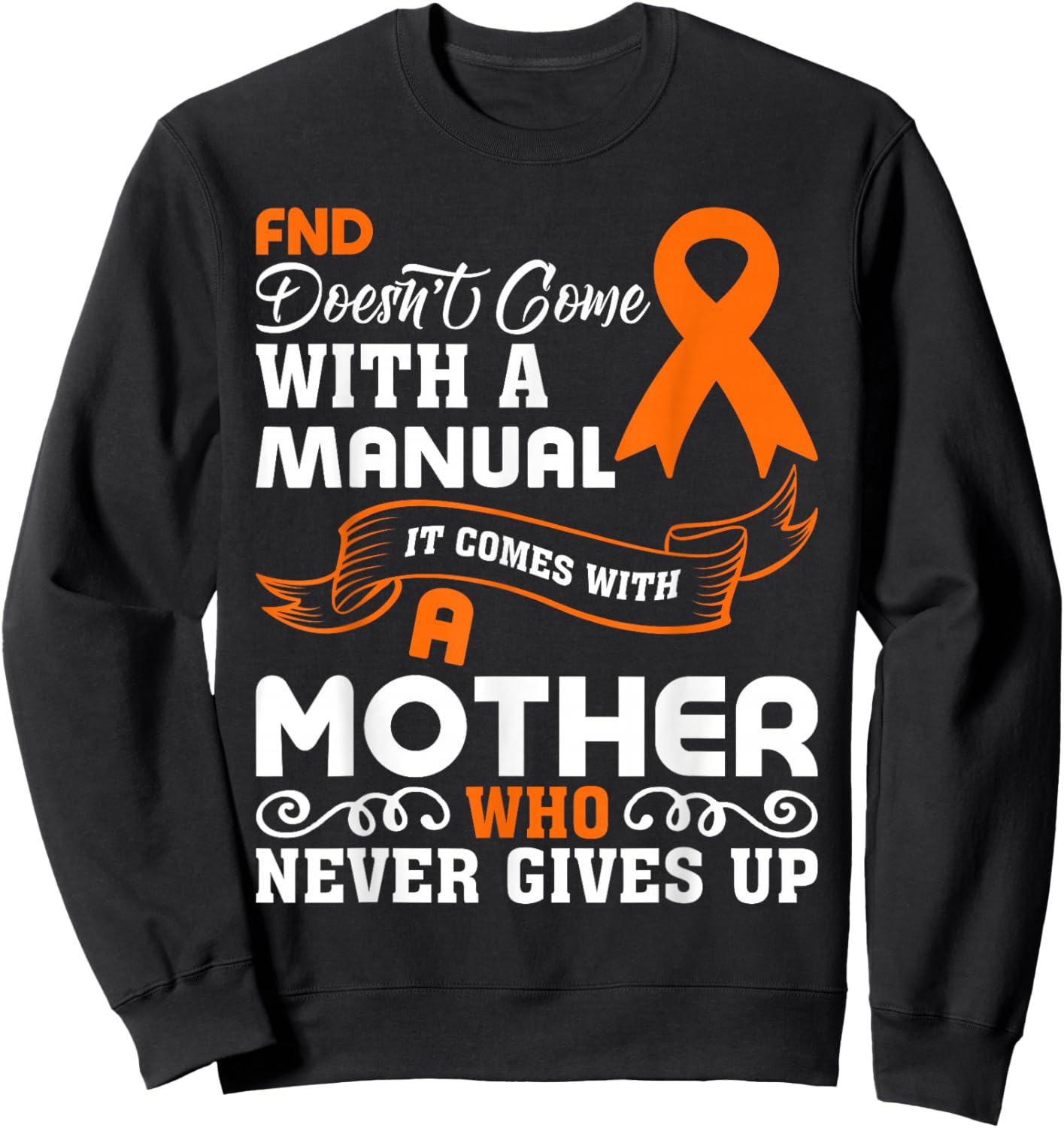 FND Awareness FND Mom Sweatshirt - Sweatshirt | Black
