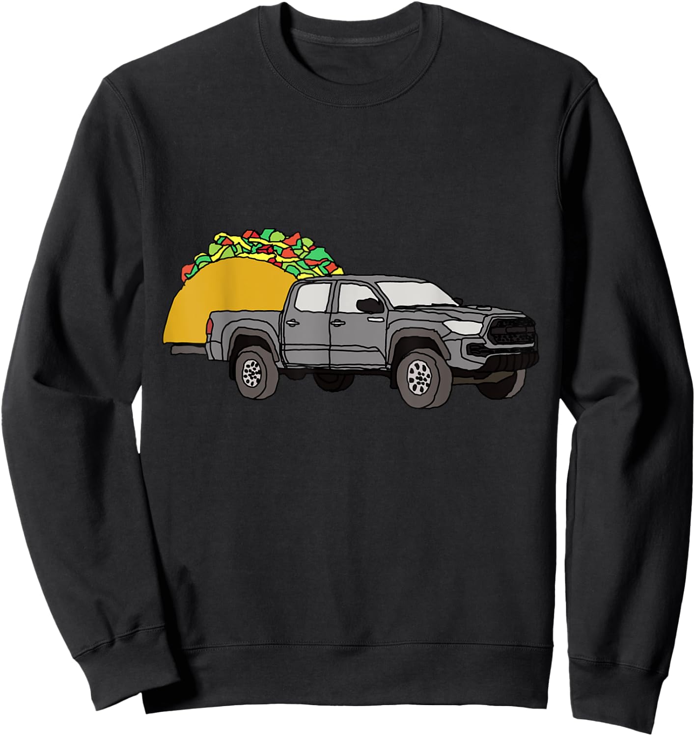 Taco Tacoma TRD Prerunner 4X4 Truck Off Road Wheelin 4WD Sweatshirt - Sweatshirt | Black