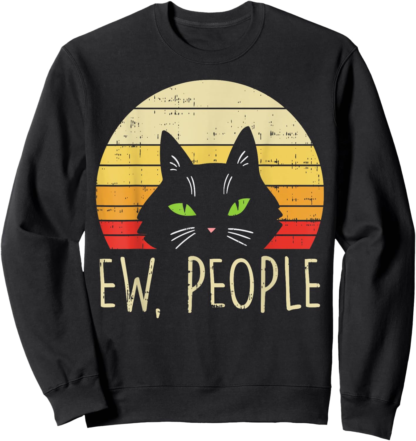 Ew People Cat Sunset Retro Introvert Pet Lover Owner Gift Sweatshirt - Sweatshirt | Black