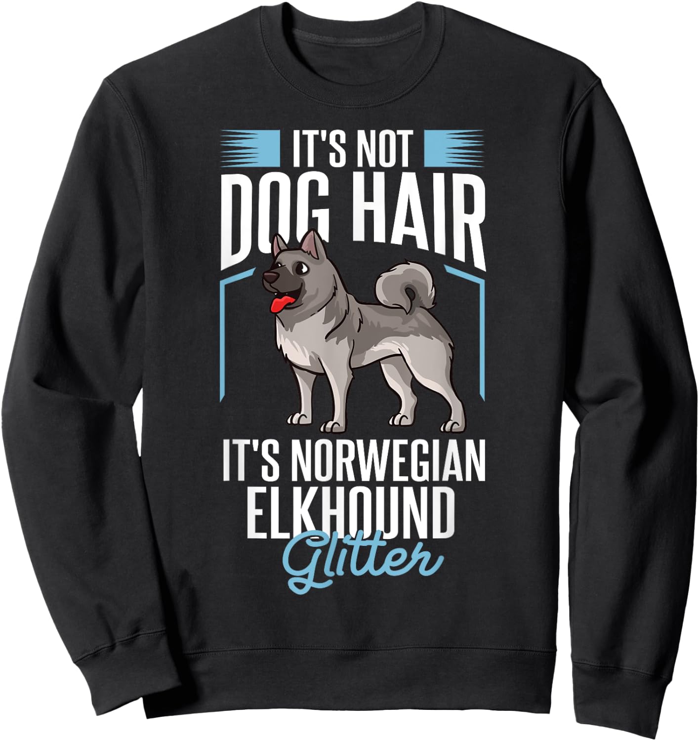 Norwegian Elkhound Dog Gift Puppies Owner Lover Sweatshirt - Sweatshirt | Black