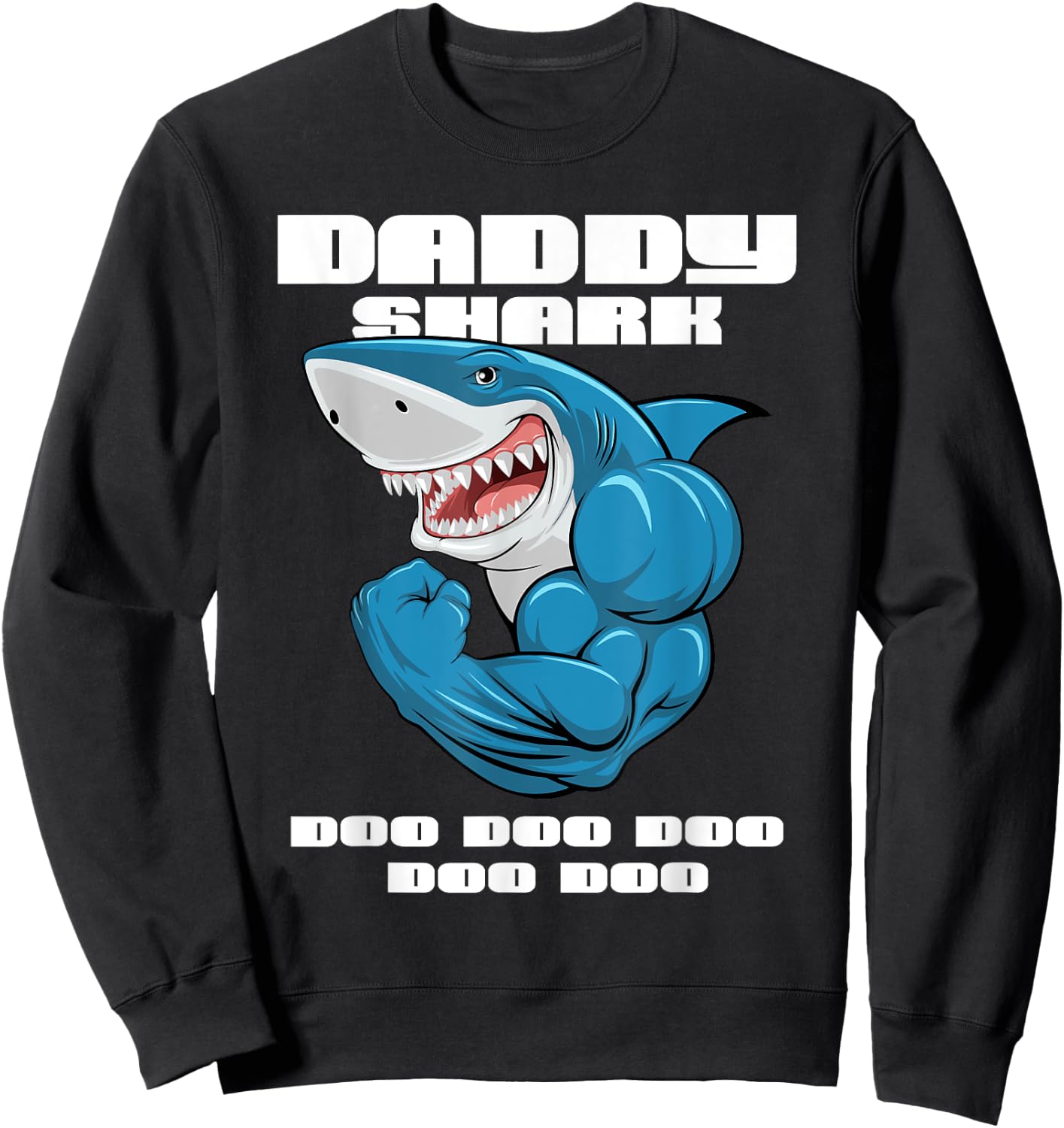 Daddy Shark shirt Funny Fathers Day Gift Kids dad Sweatshirt - Sweatshirt | Black