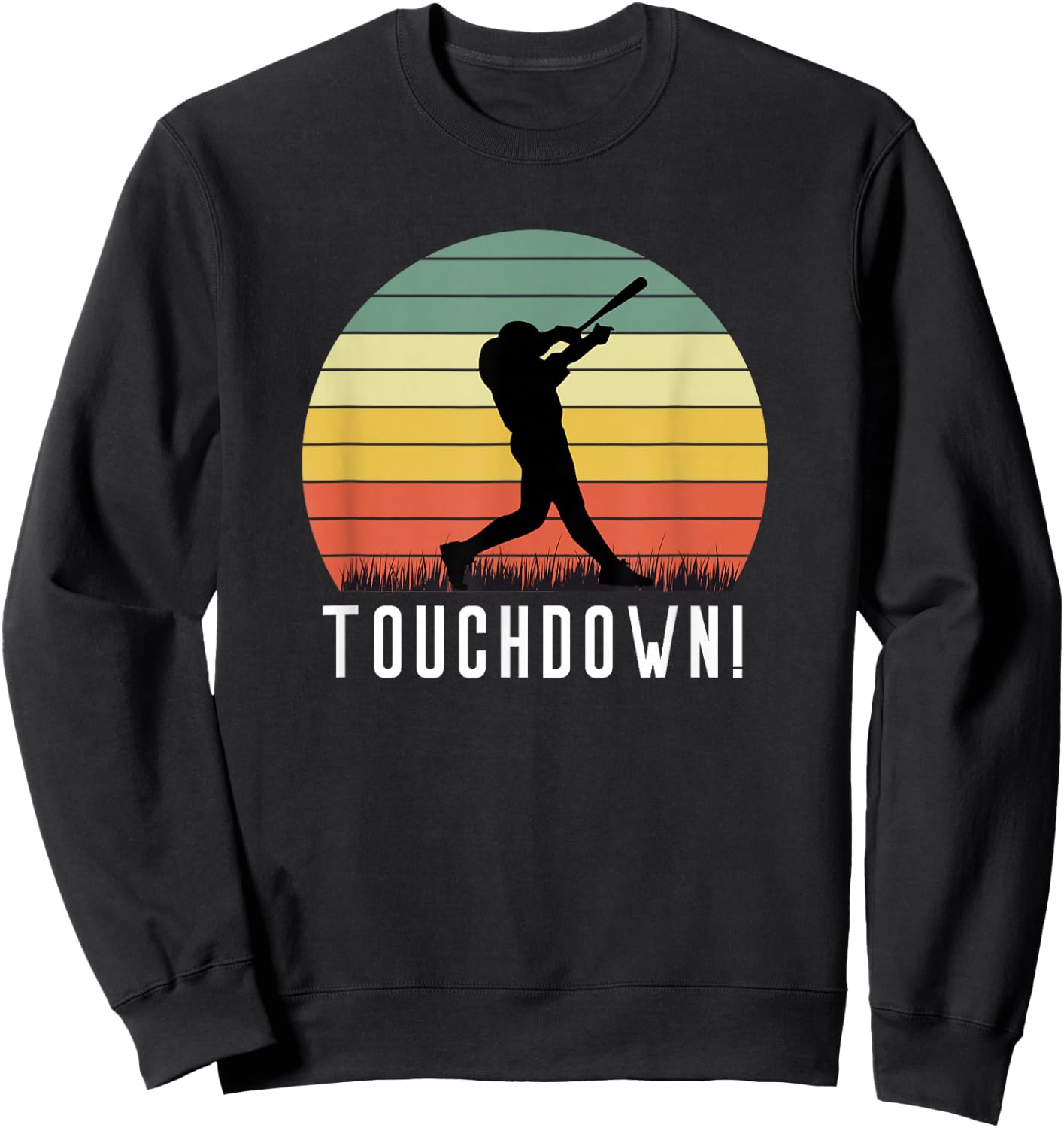 Touchdown Baseball Batter Homerun Player Funny Retro Swing Sweatshirt - Sweatshirt | Black