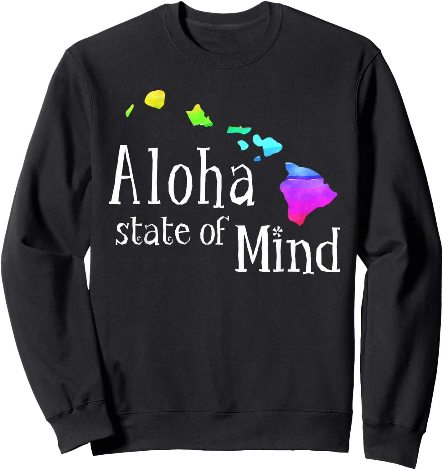 Aloha State of Mind Hawaiian Island Chain Rainbow Sweatshirt - Sweatshirt | Black