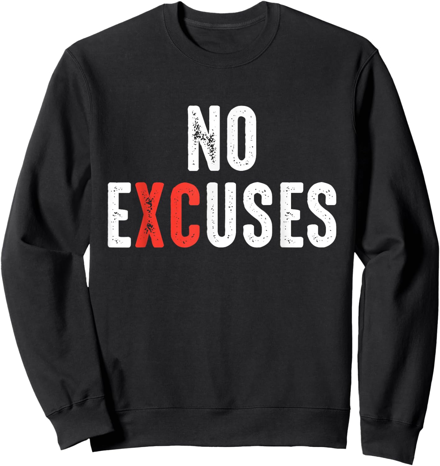 Cross Country Track Running for Vintage XC Runner No Excuses Sweatshirt - Sweatshirt | Black