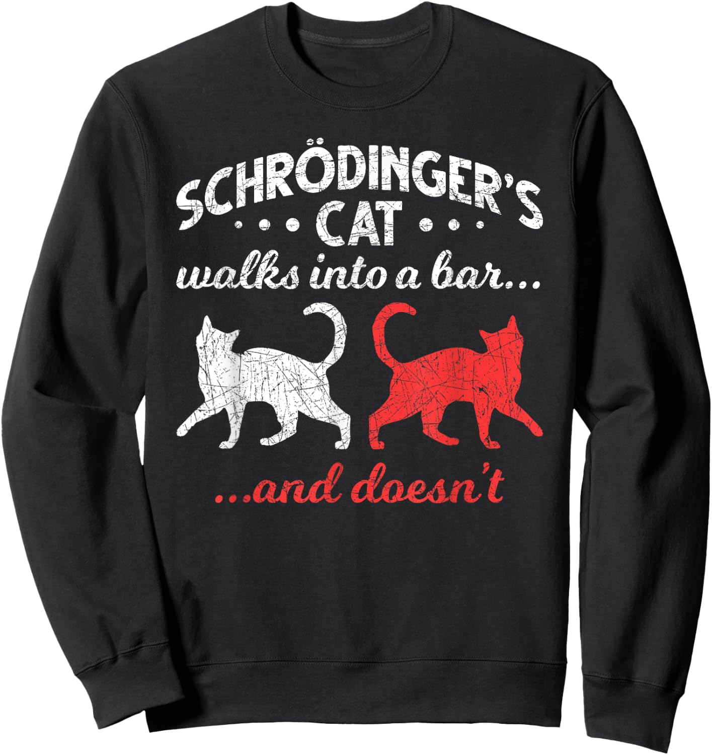 Schrodingers Cat Physics Men Women Girls Kids Sweatshirt - Sweatshirt | Black