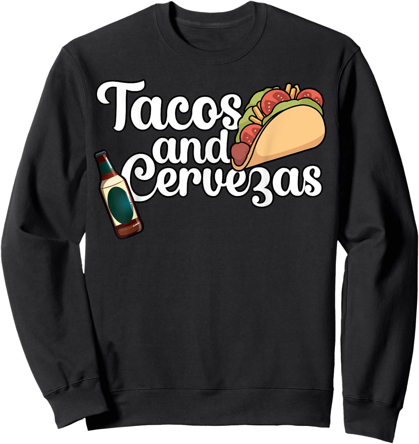 Tacos and Cervezas Sweatshirt - Sweatshirt | Black