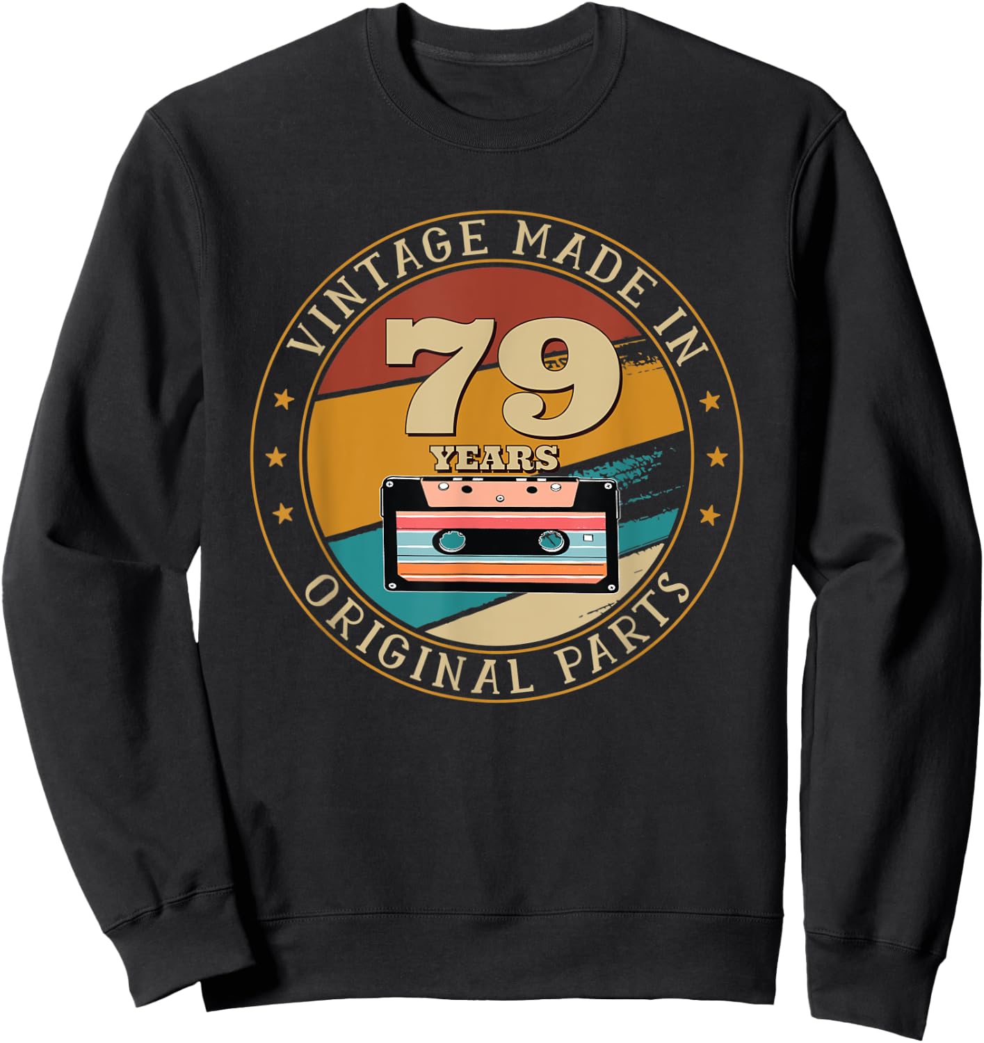 79th Happy Birthday Vintage Made Cassette Tape 79 Years Old Sweatshirt - Sweatshirt | Black