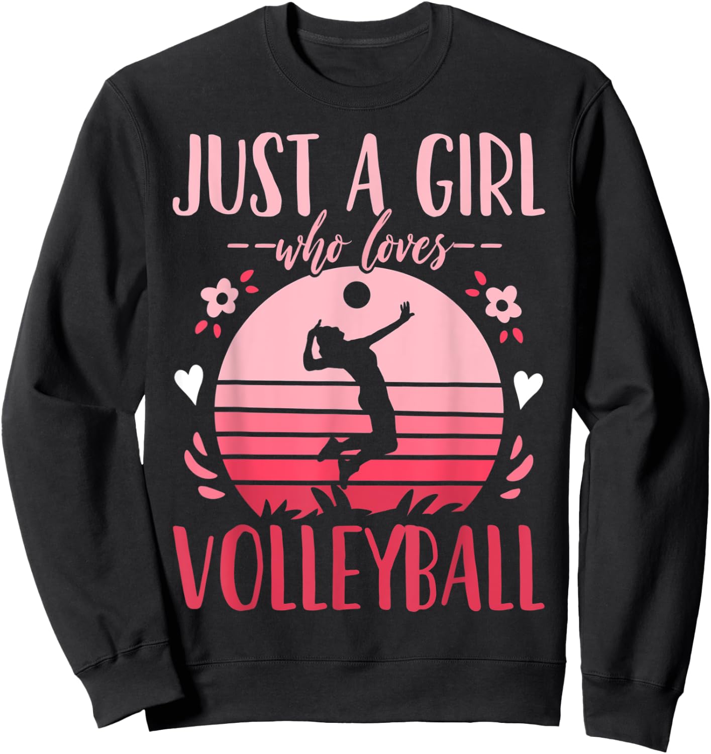 Volleyball Just a Girl Who Loves Volleyball Retro Sweatshirt - Sweatshirt | Black