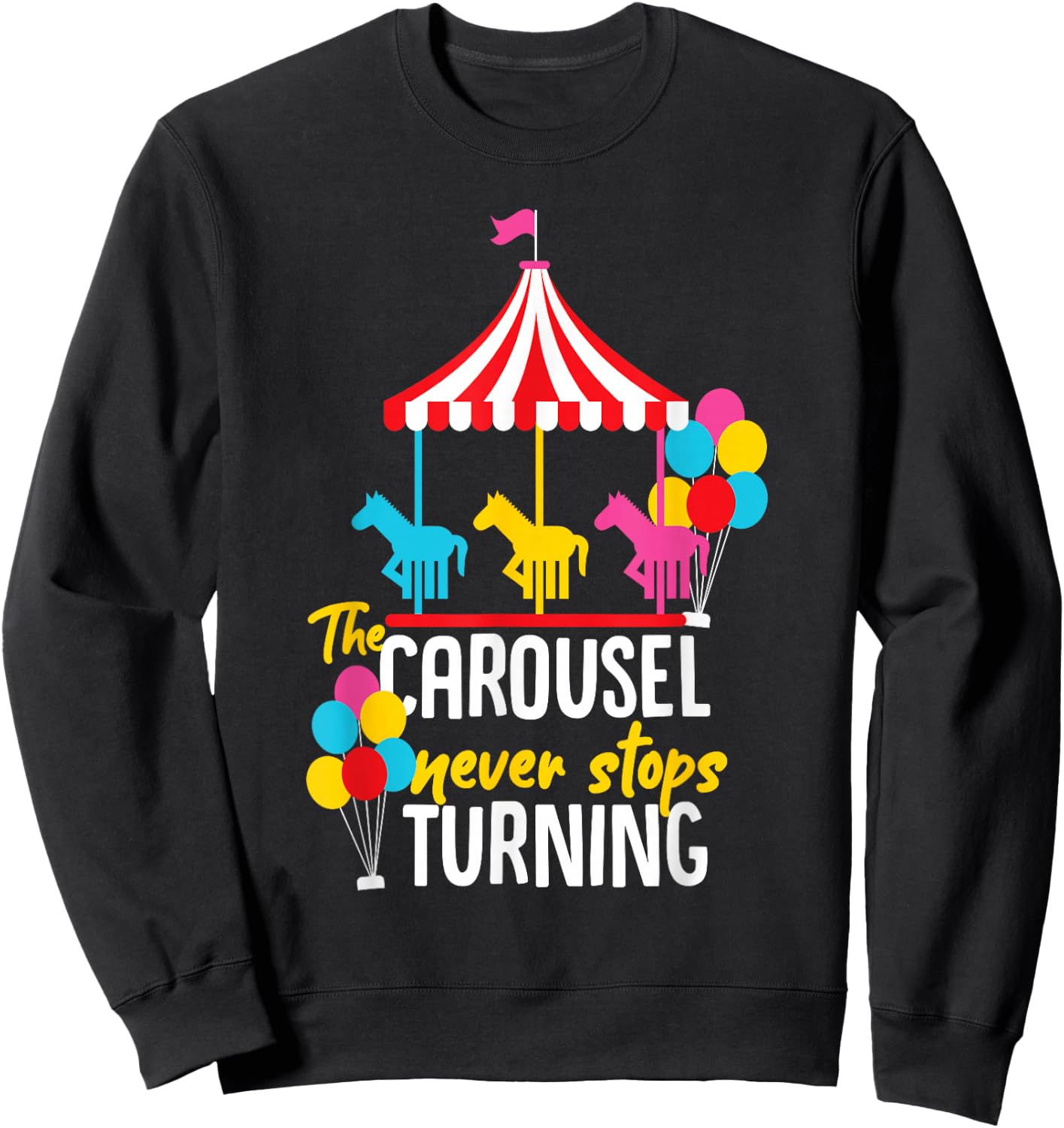 Carousel Horse Merry-Go-Round Design for Girls and Women Sweatshirt - Sweatshirt | Black