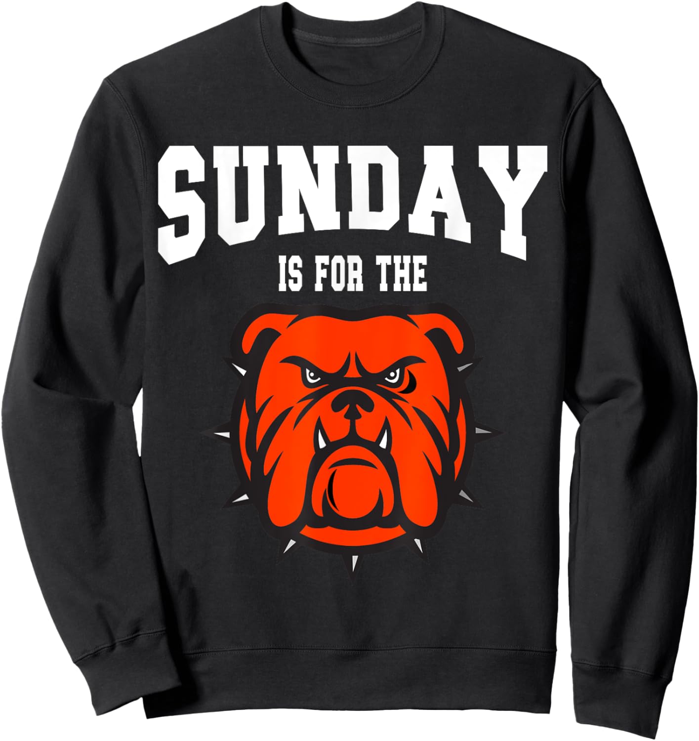 Sunday is for the Bone Yard Dawgs, Cleveland Game Day Sweatshirt - Sweatshirt | Black