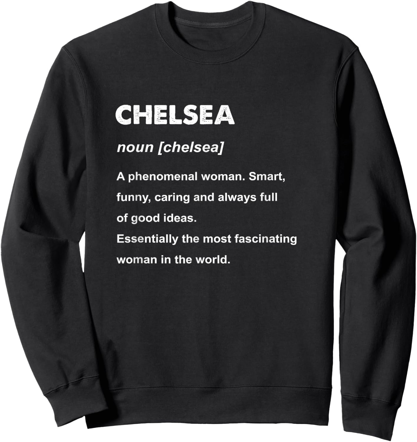 Chelsea Name Sweatshirt - Sweatshirt | Black