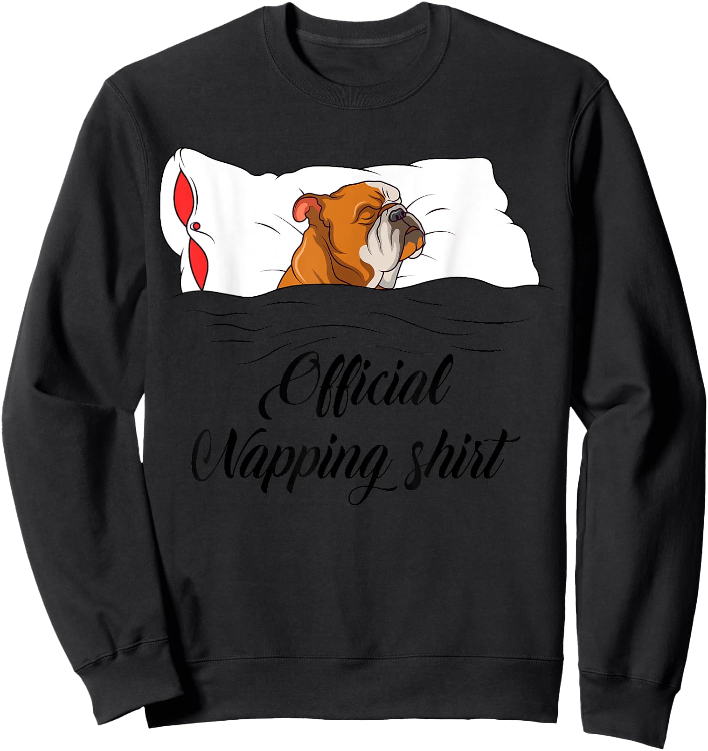 Sleeping English Bulldog Pyjamas Gift Official Napping Sweatshirt - Sweatshirt | Black