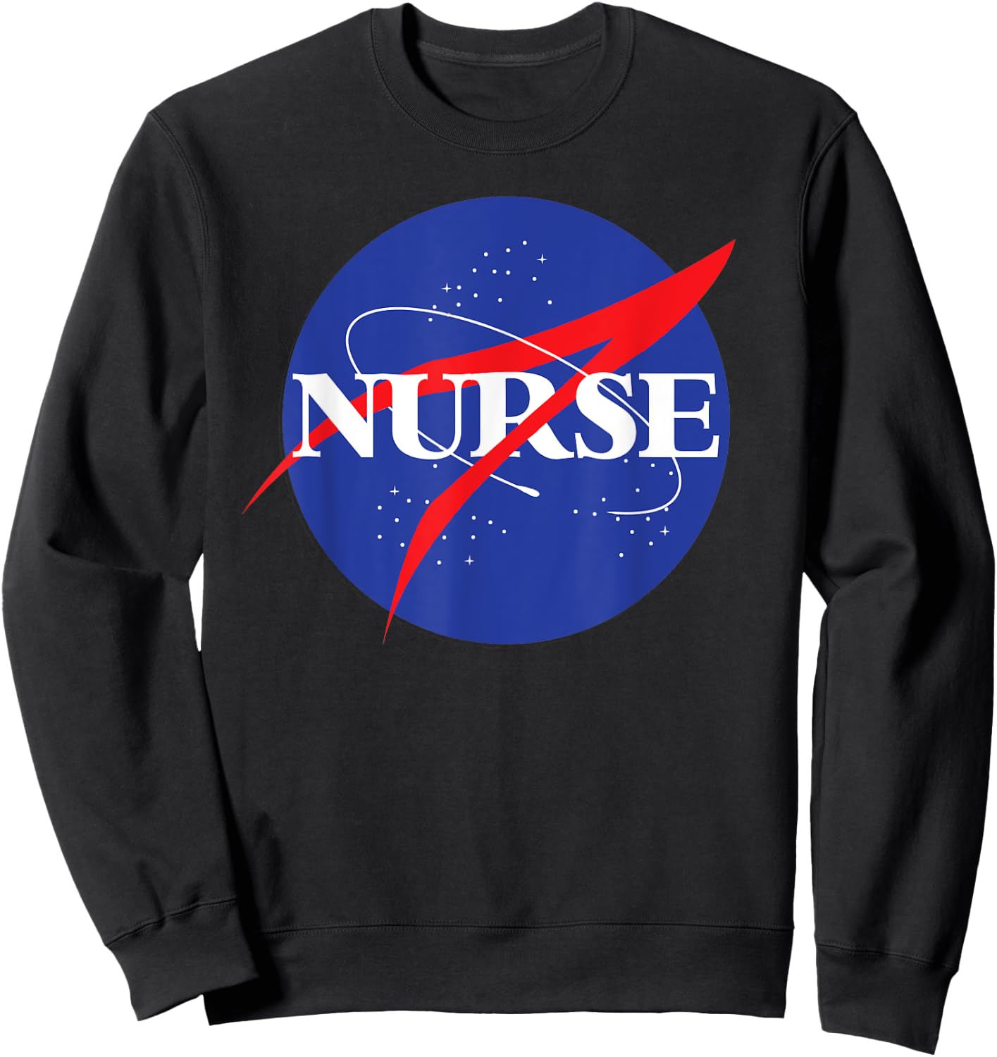 Nurse Astronaut Novelty Retro for Outer Space Nursing Sweatshirt - Sweatshirt | Black