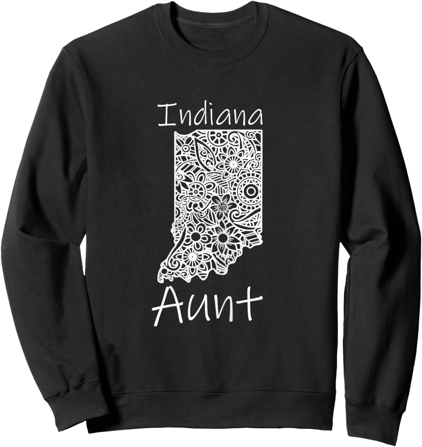 Indiana Aunt Family Mother Mandala Indiana Sweatshirt - Sweatshirt | Black
