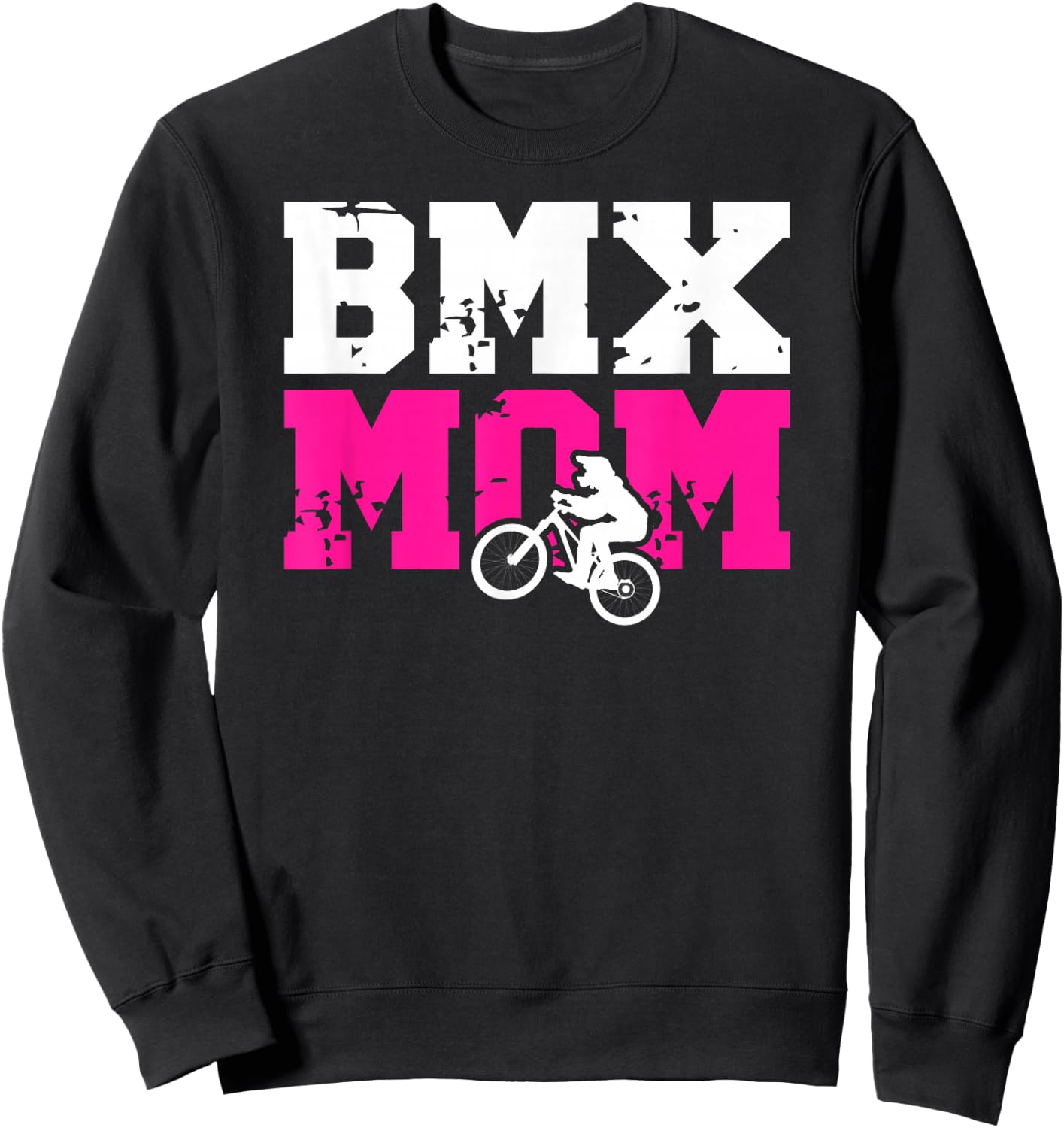 BMX Mom Of A BMX Rider Mother Proud BMX Mama Sweatshirt - Sweatshirt | Black