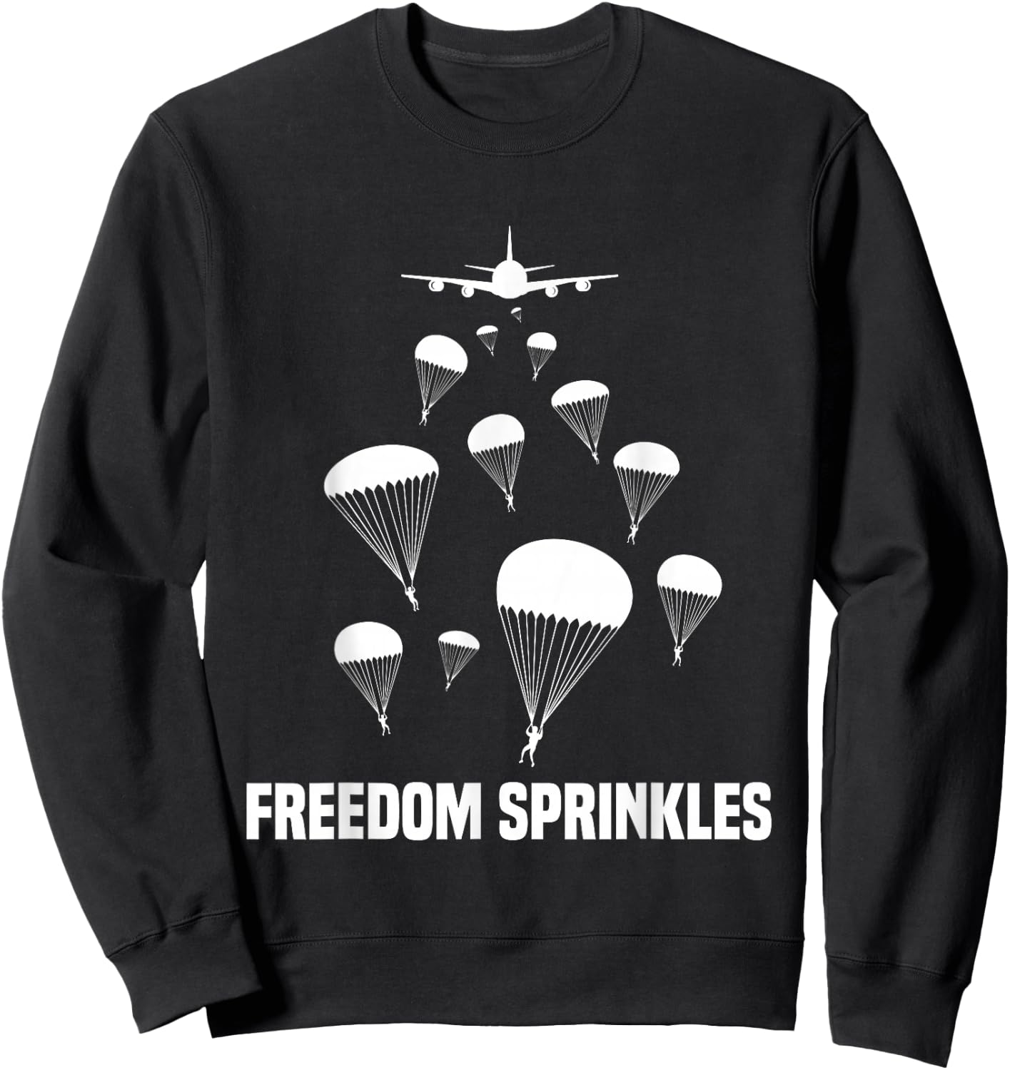 Paratrooper Freedom Sprinkles 82nd 101st Airborne Sweatshirt - Sweatshirt | Black