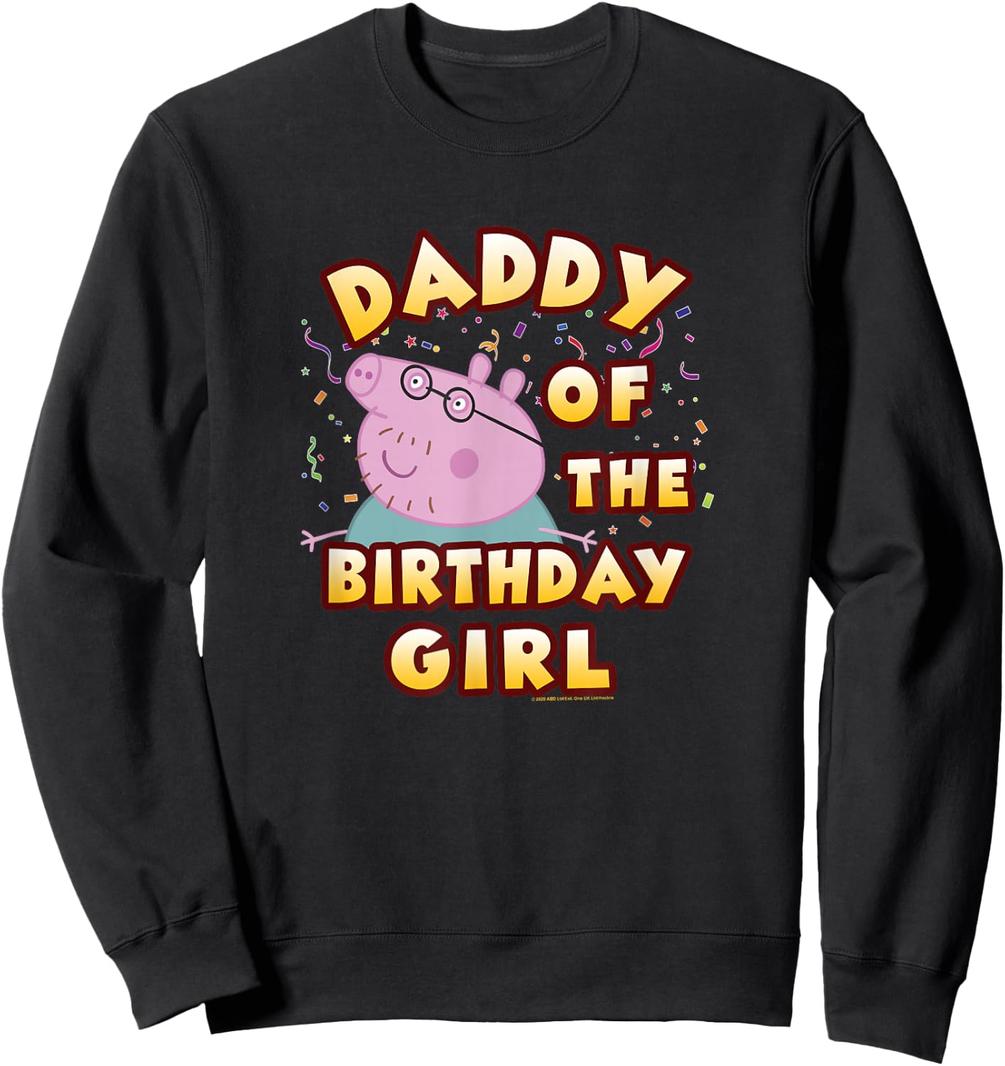 Peppa Pig Daddy Of The Birthday Girl Sweatshirt - Sweatshirt | Black