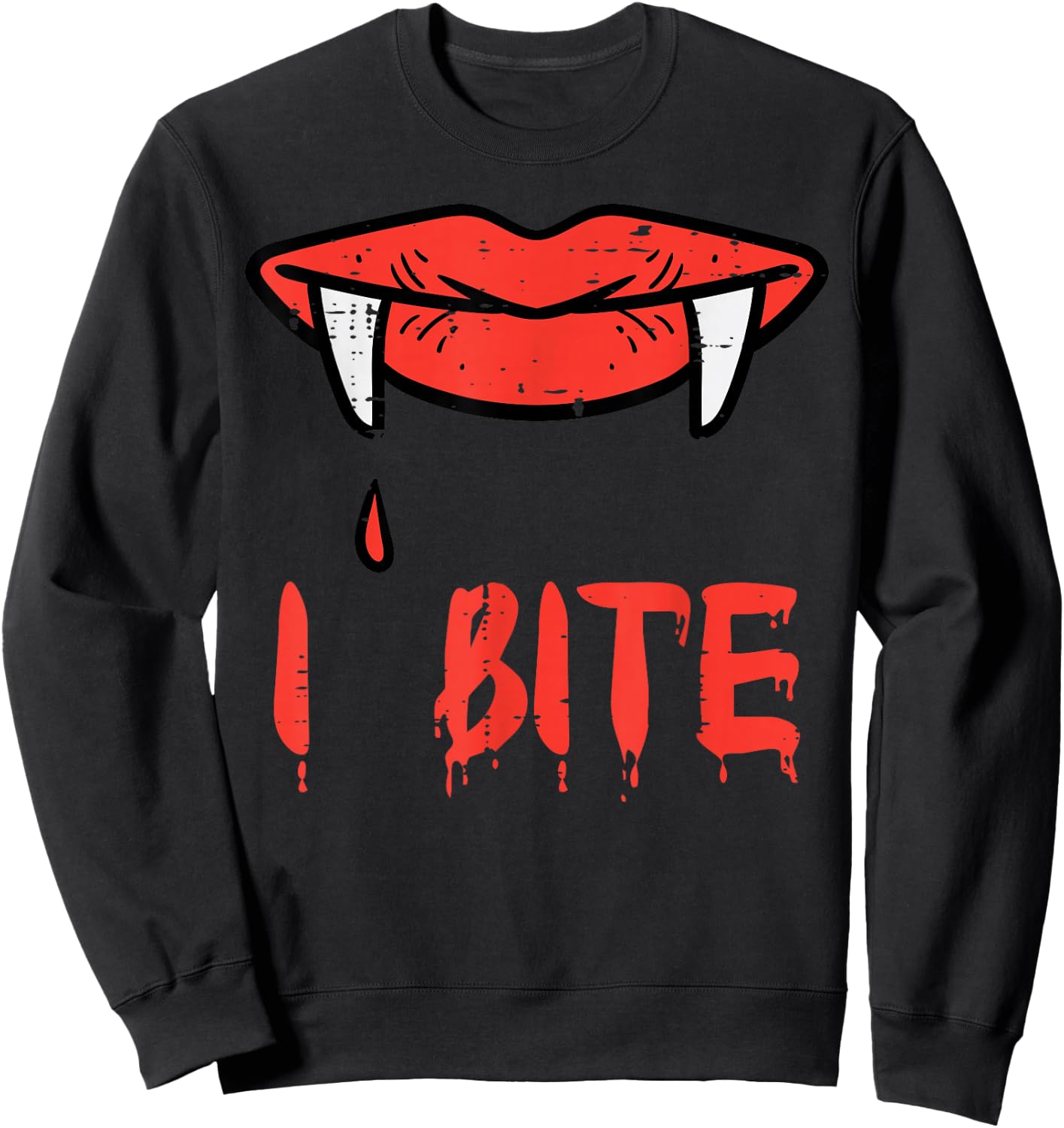 Halloween Vampire Lips I Bite Fangs Costume Women Girls Men Sweatshirt - Sweatshirt | Black