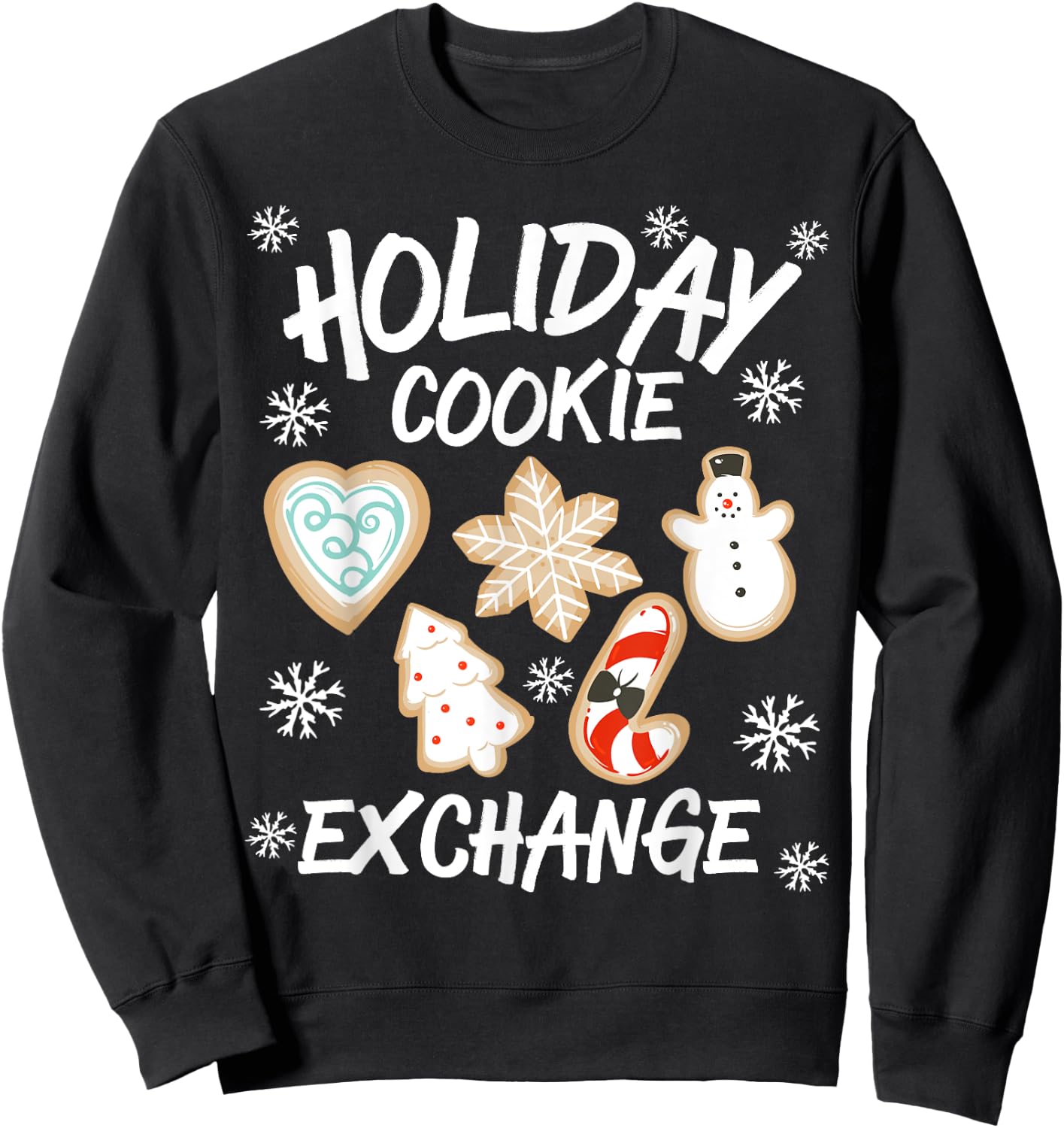 Holiday Cookie Baking Xmas Christmas Cookie Exchange Santa Sweatshirt - Sweatshirt | Black