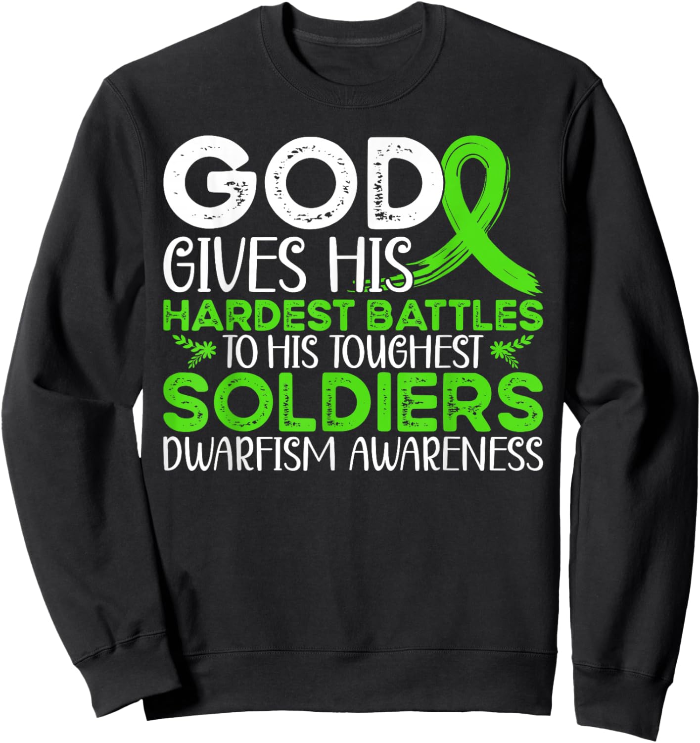 Dwarfism Warrior Support Dwarfism Awareness Sweatshirt - Sweatshirt | Black