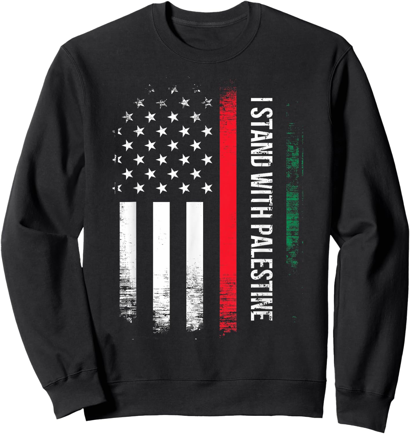 I Stand With Palestine American Flag Arabic Freedom Women Kids Men Sweatshirt - Sweatshirt | Black