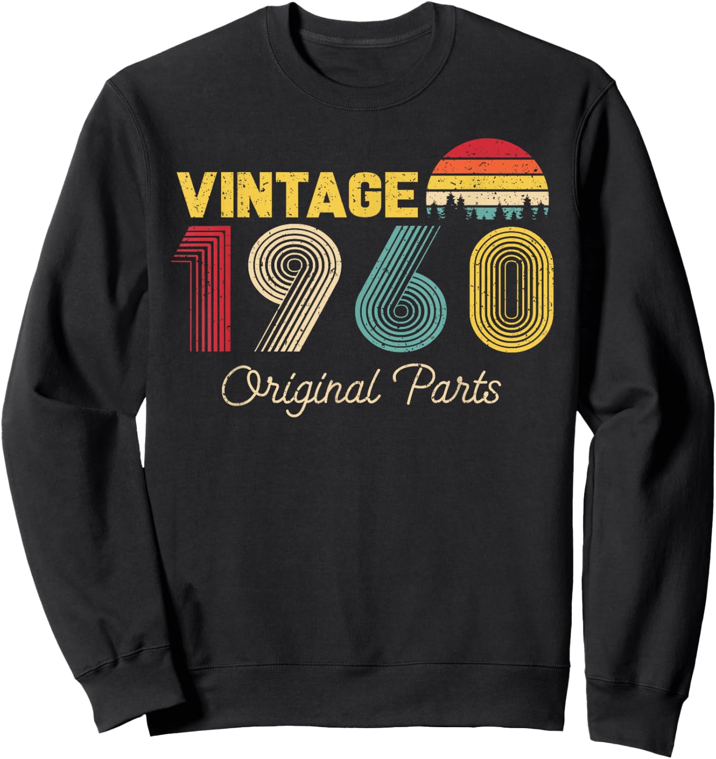 Vintage Original Parts 1960 Cool Men and Women 65th Bday Sweatshirt - Sweatshirt | Black