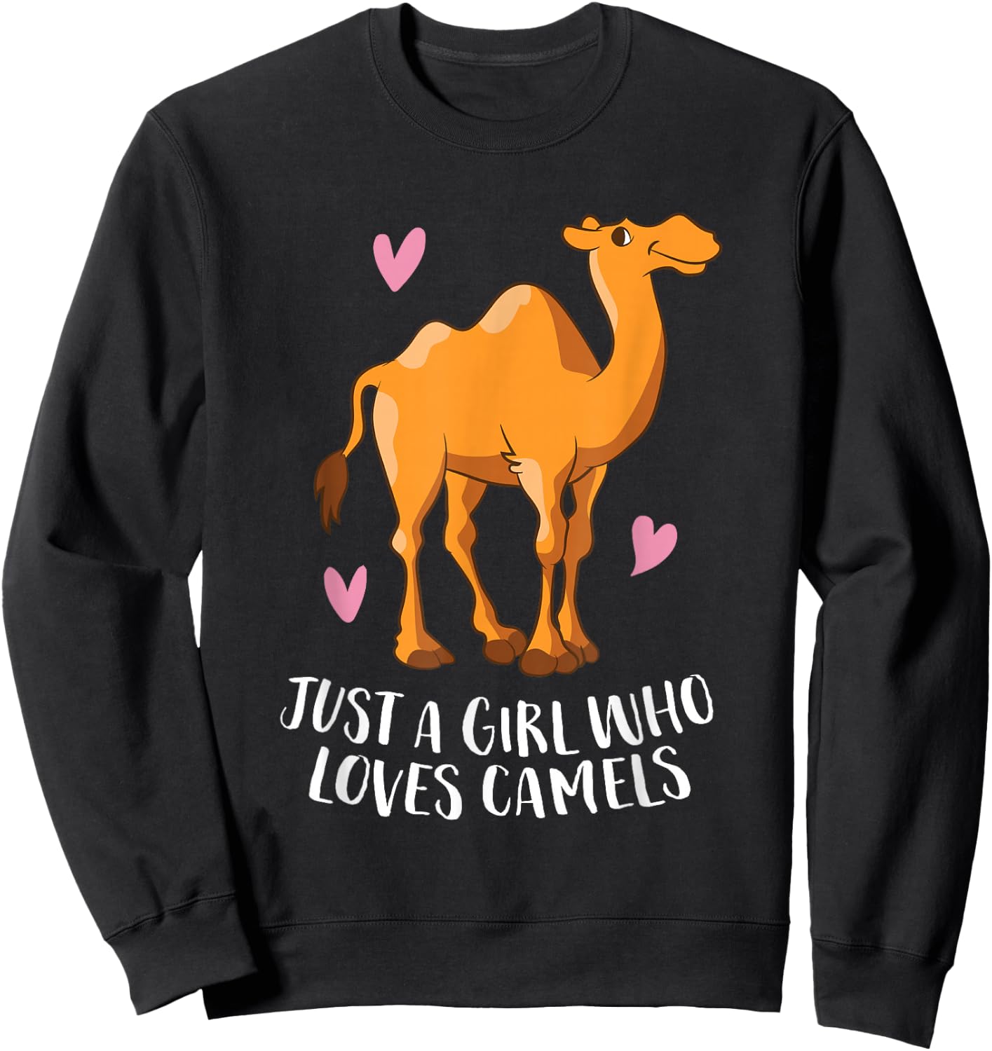Just a Girl Who Loves Camels Cute Camel Girl Sweatshirt - Sweatshirt | Black