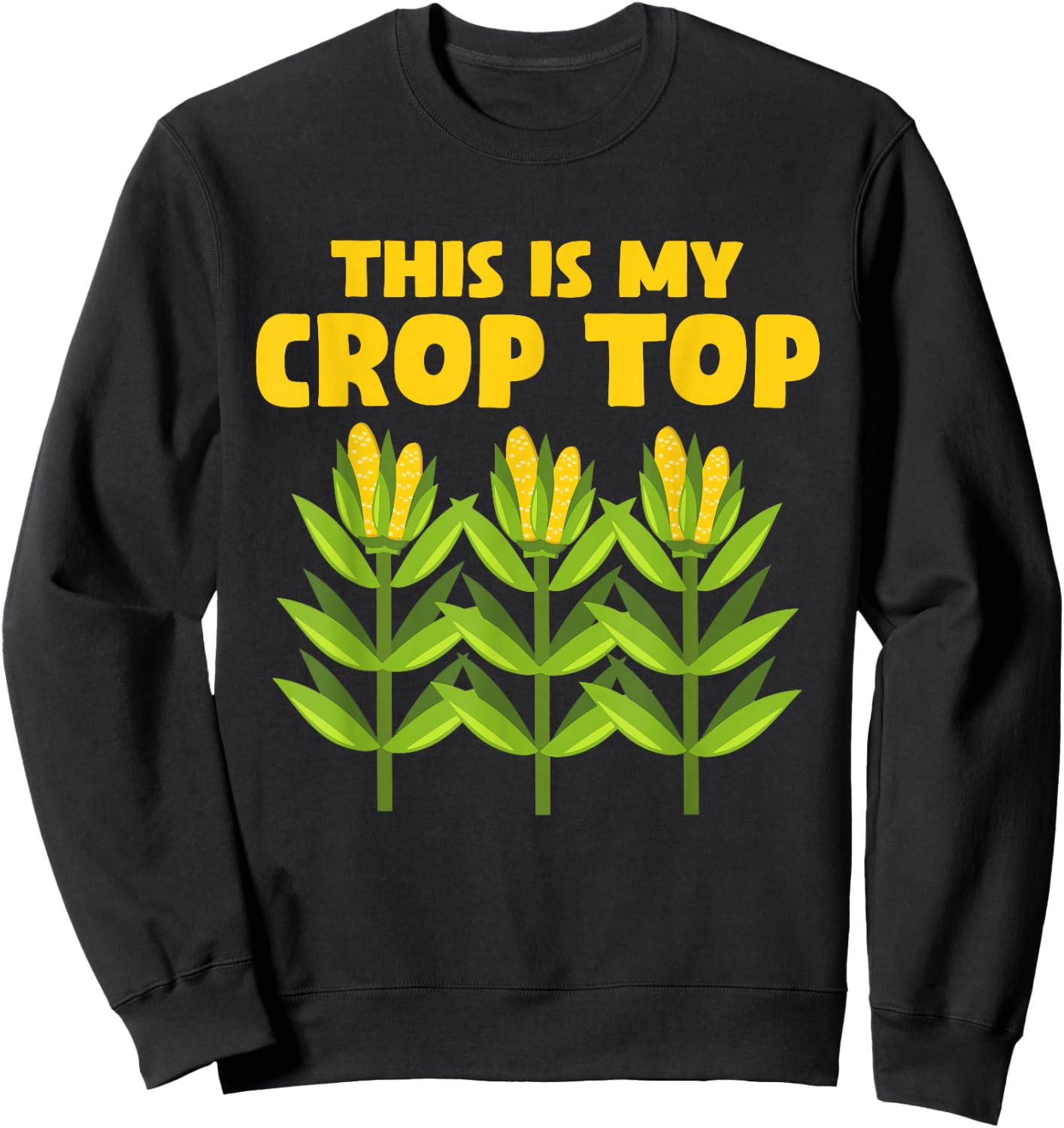 Funny Crop Farming Corn Corn Cob Sweatshirt - Sweatshirt | Black