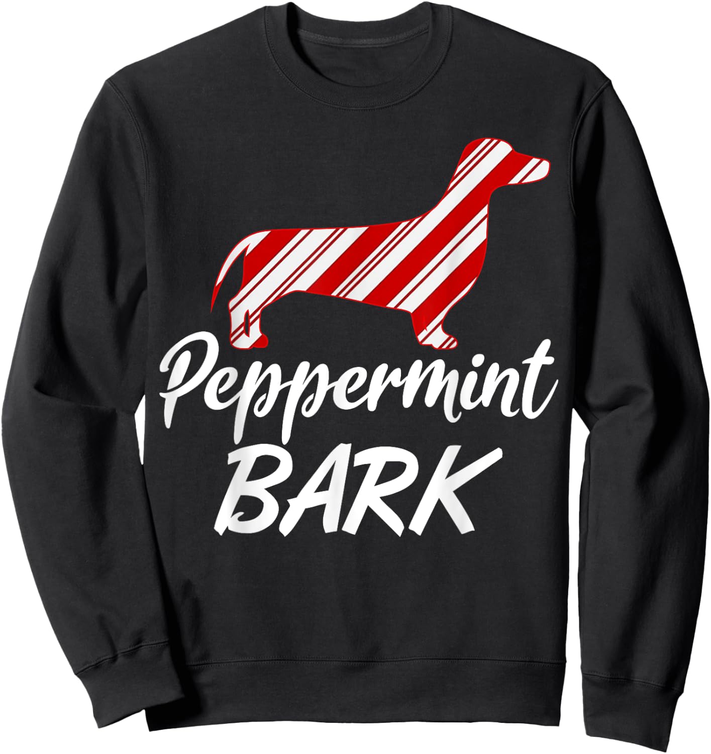 Dachshund Christmas Peppermint Bark Gift Sweatshirt - Sweatshirt | Black