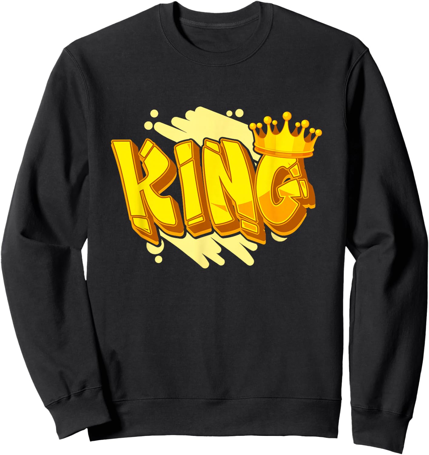 King | Graffiti Street Art | Graffiti Artist Sweatshirt - Sweatshirt | Black