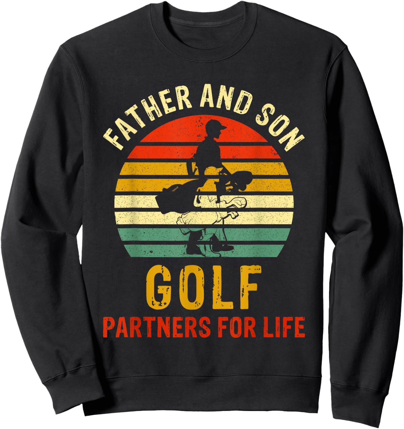 Vintage Dad And Son Golf Partners For Life Fathers Day Sweatshirt - Sweatshirt | Black
