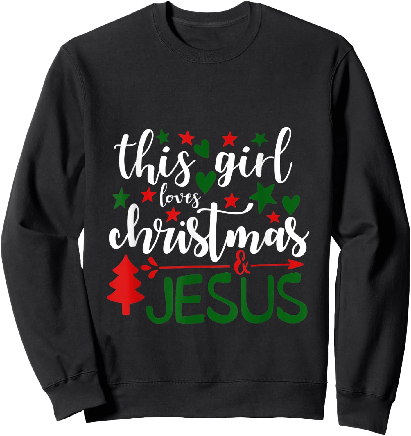 This Girls Loves Christmas and Jesus - Christian Sweatshirt - Sweatshirt | Black