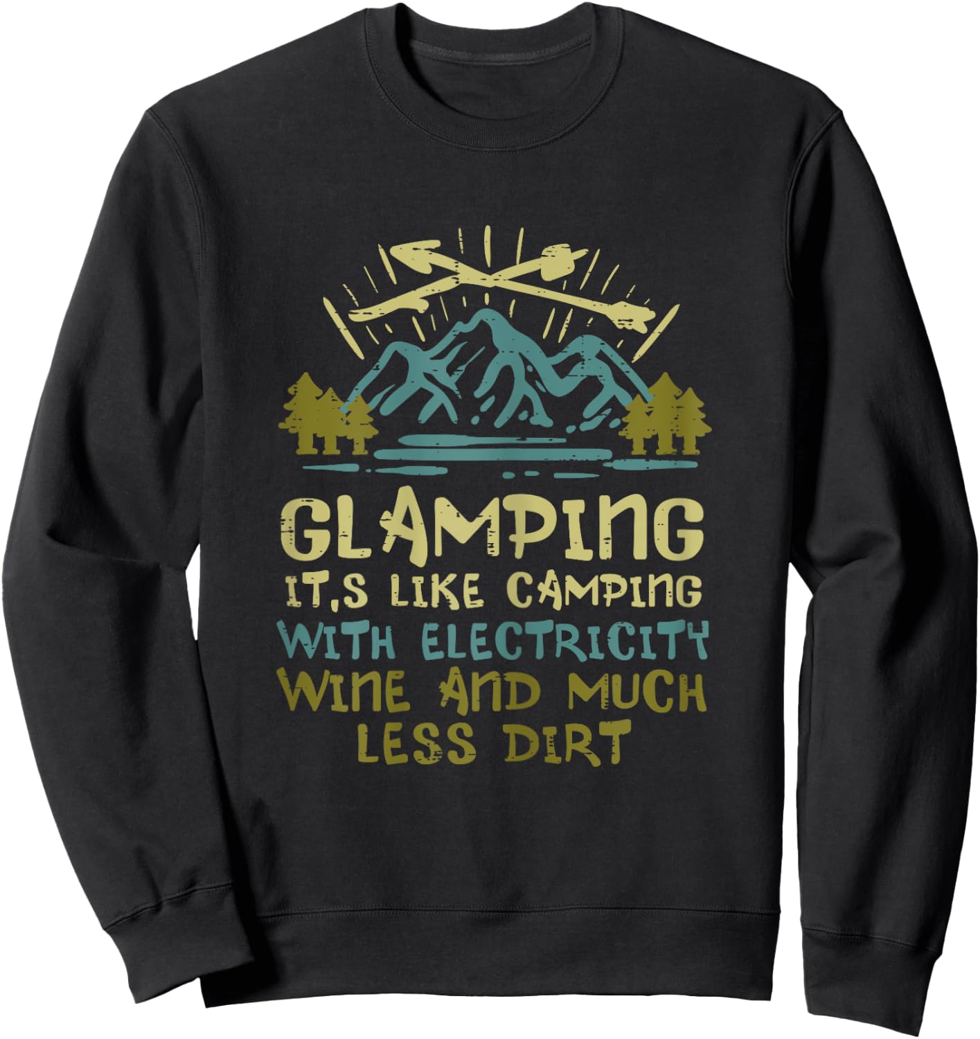 Glamping Camping With Electricity Wine Funny Camper Women Sweatshirt - Sweatshirt | Black