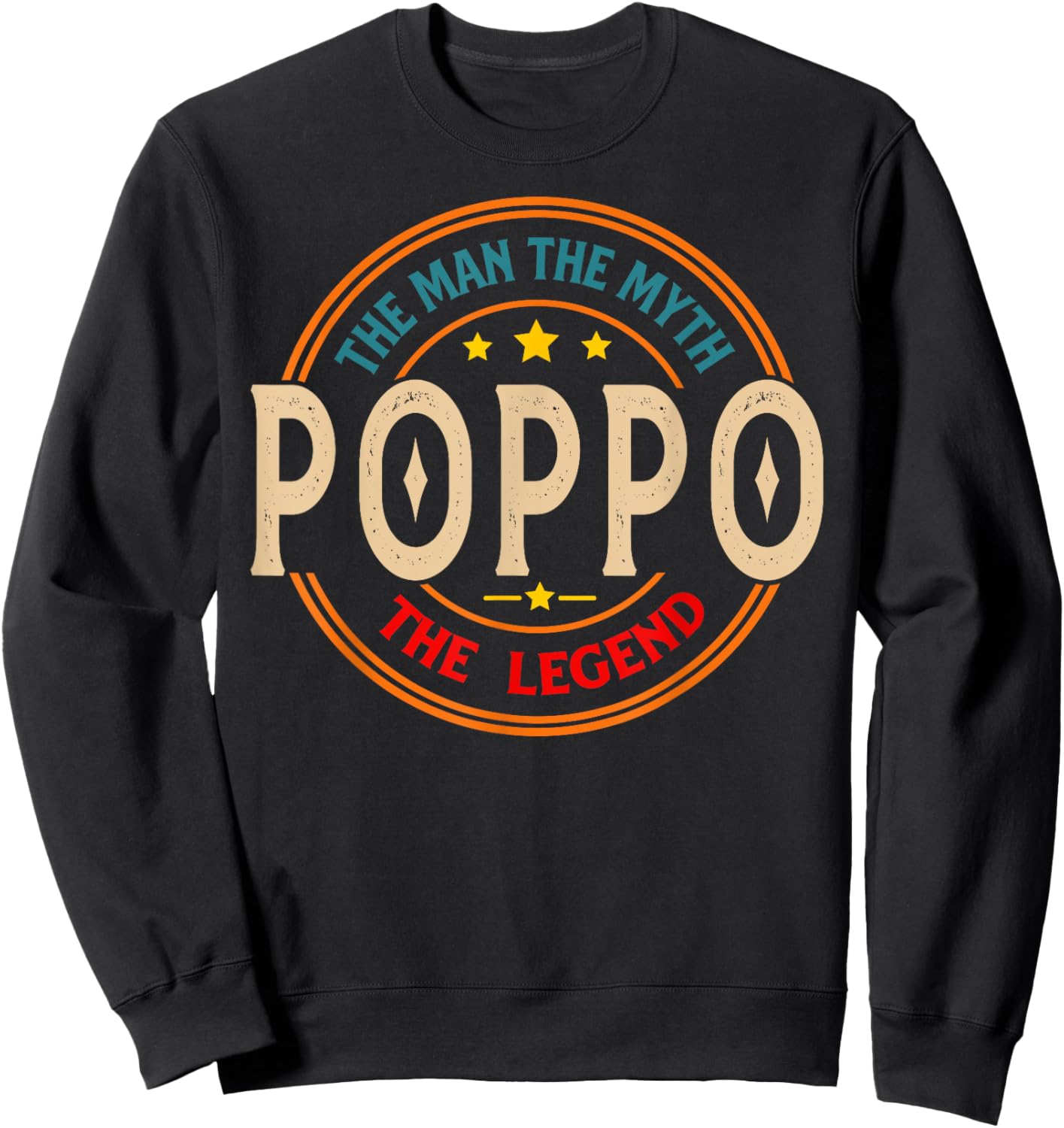 POPPO The Legend The Man, Funny POPPO Fathers Day Sweatshirt - Sweatshirt | Black