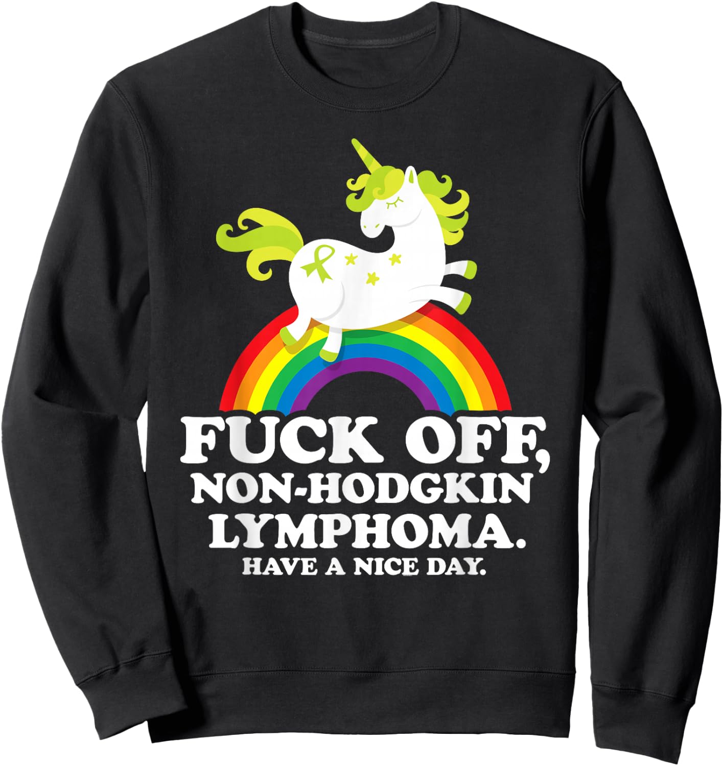 Non-Hodgkin Lymphoma Survivor | Fuck Non-Hodgkin Lymphoma Sweatshirt - Sweatshirt | Black