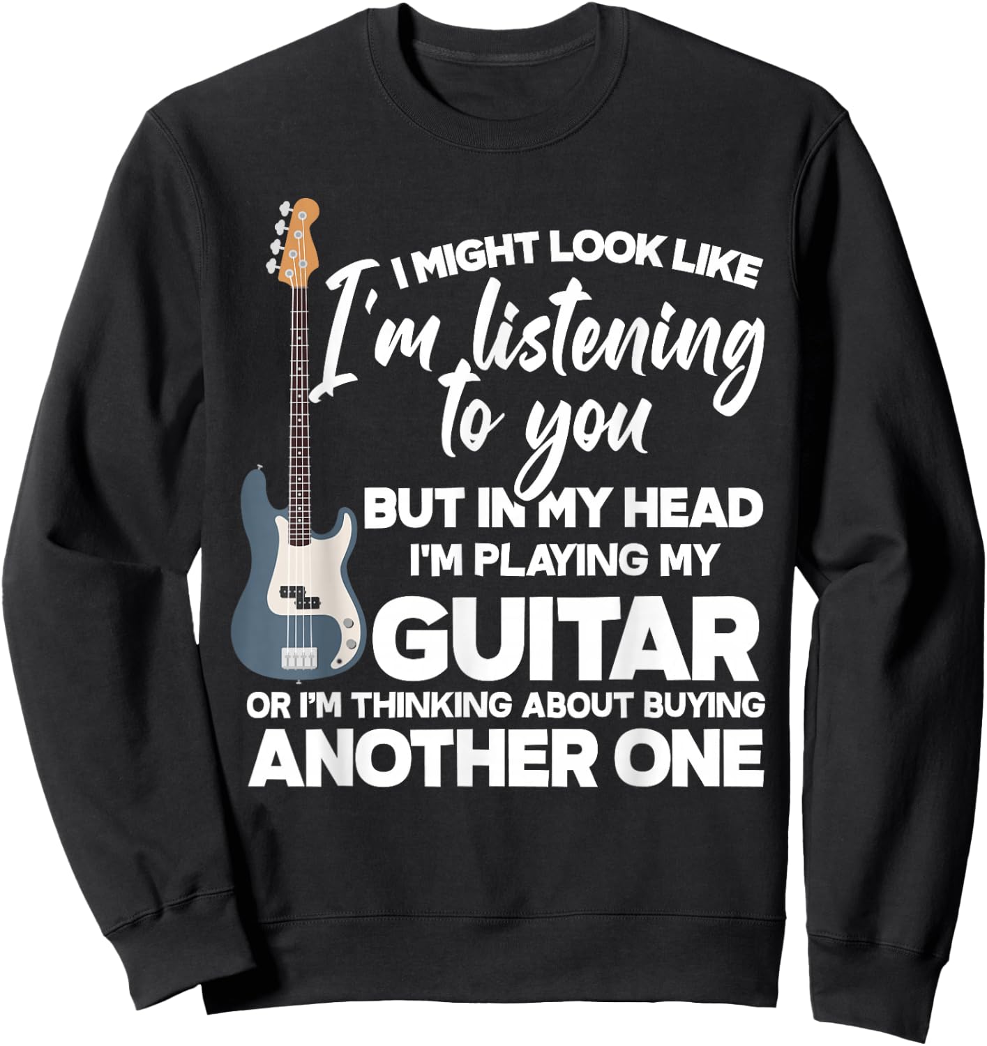 In My Head I'm Playing My Guitar Funny Guitarist Sweatshirt - Sweatshirt | Black