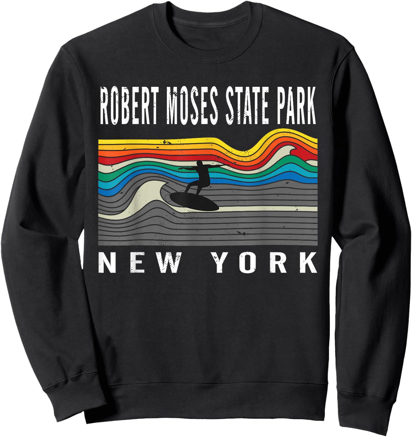 Robert Moses State Park New York Surfboard Souvenir Sweatshirt - Sweatshirt | Black