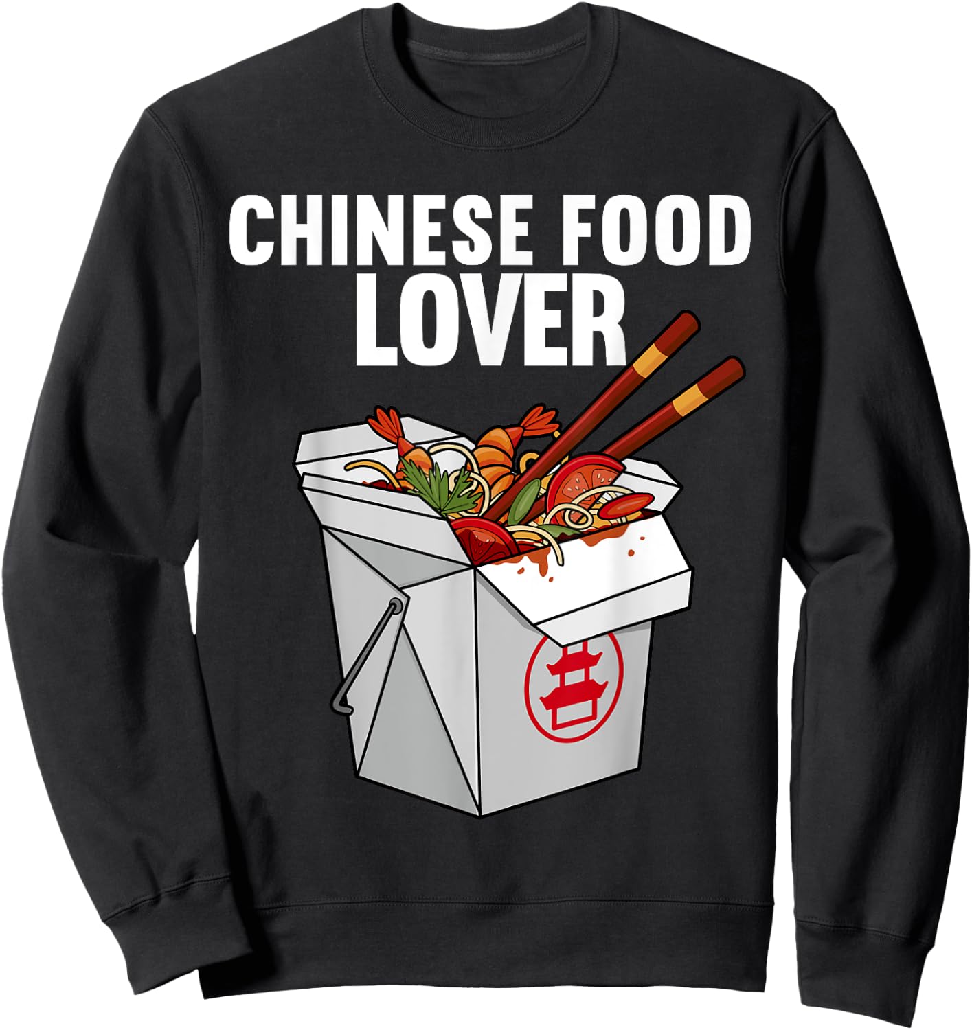 Best Chinese Food Art Women Chinese Food Box Lover Sweatshirt - Sweatshirt | Black