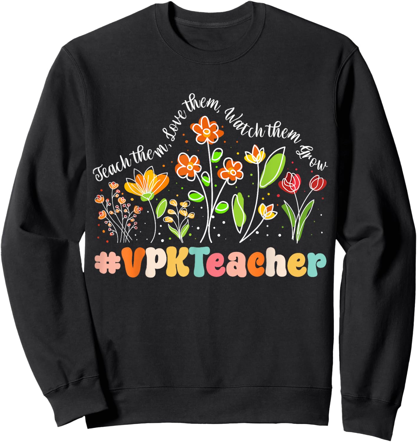 VPK Teacher Appreciation Week Teacher Back to School Sweatshirt - Sweatshirt | Black
