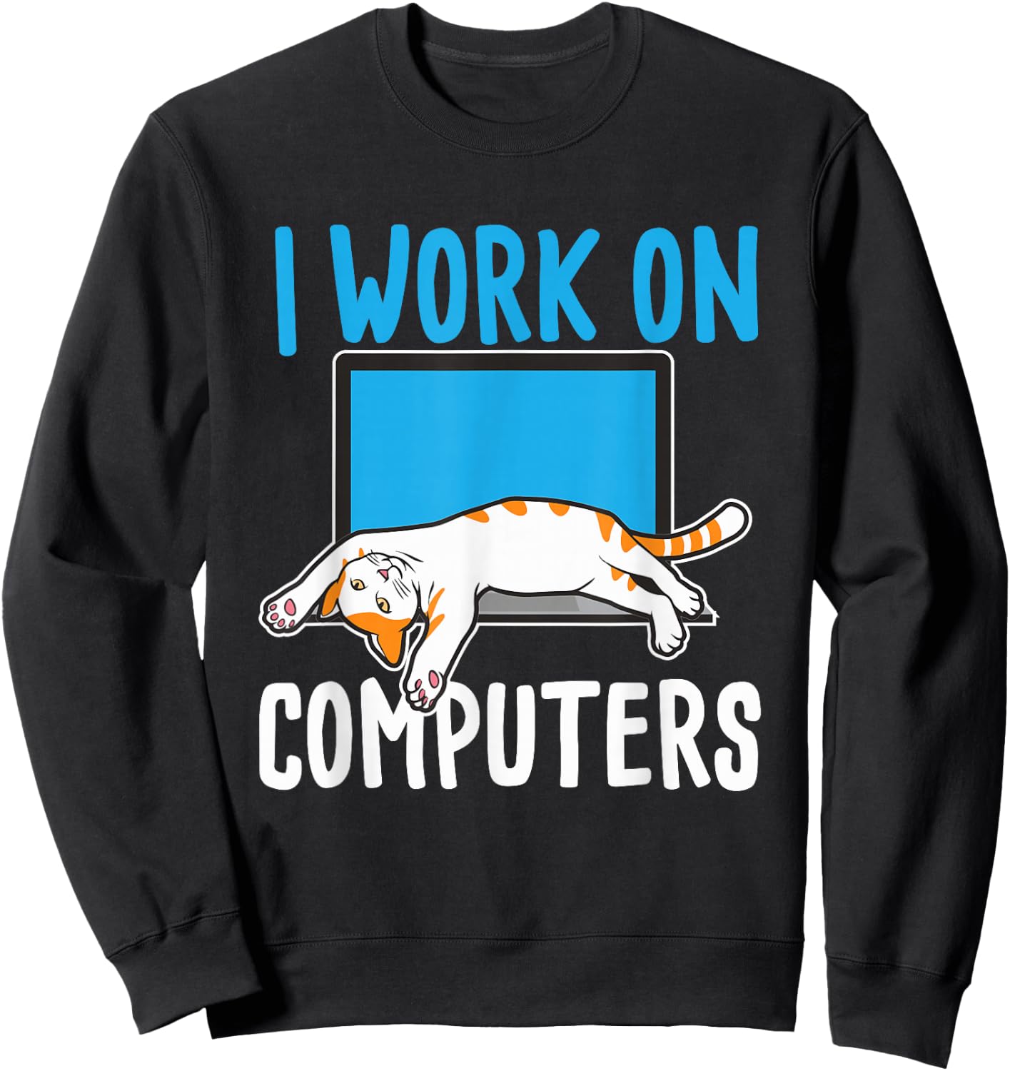 I Work On Computers - Funny Cat Lover Kitten Kitty Small Sweatshirt - Sweatshirt | Black