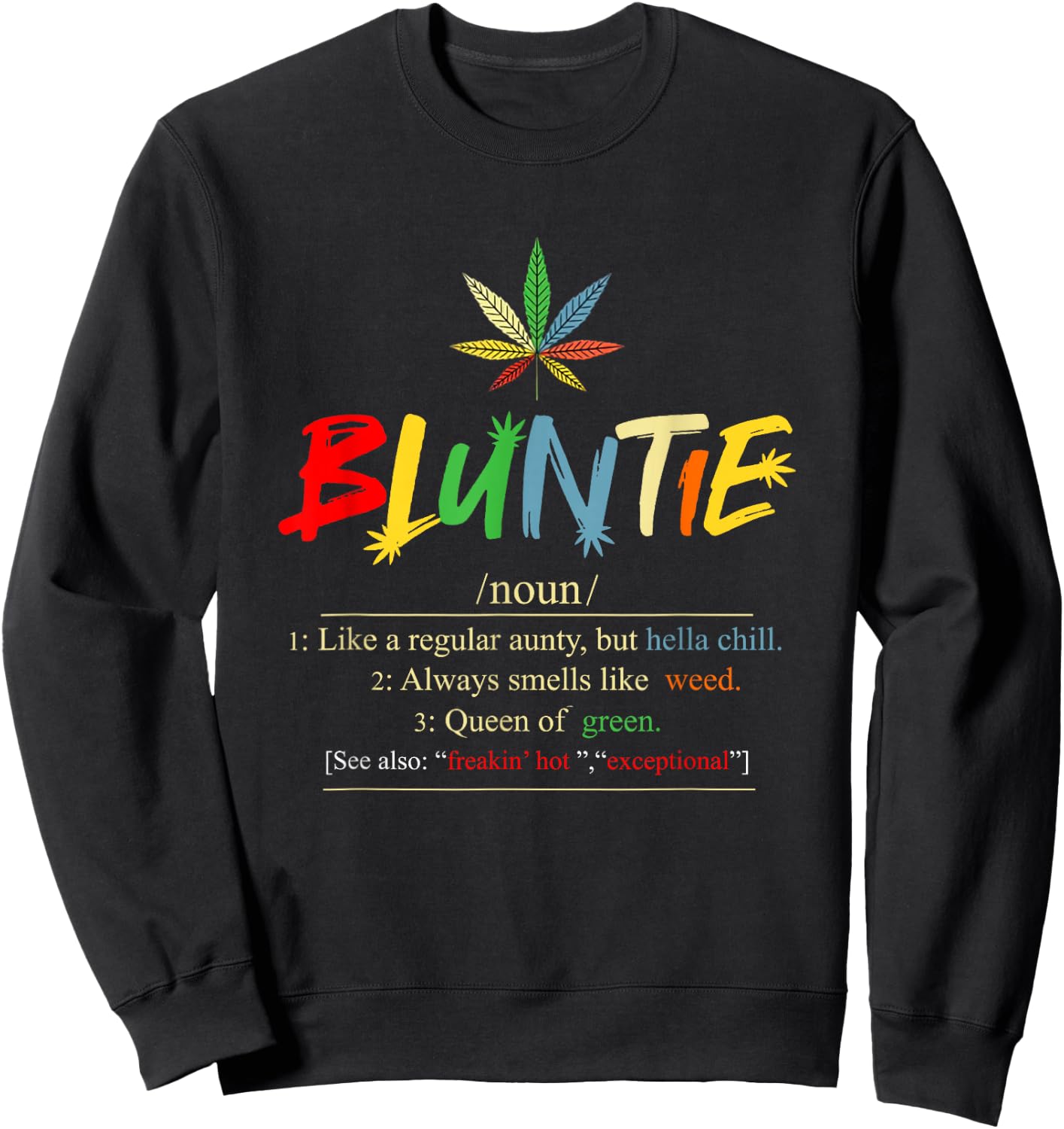 Funny Retro Vintage aunt wear Bluntie Funny Aunt Weed Sweatshirt - Sweatshirt | Black