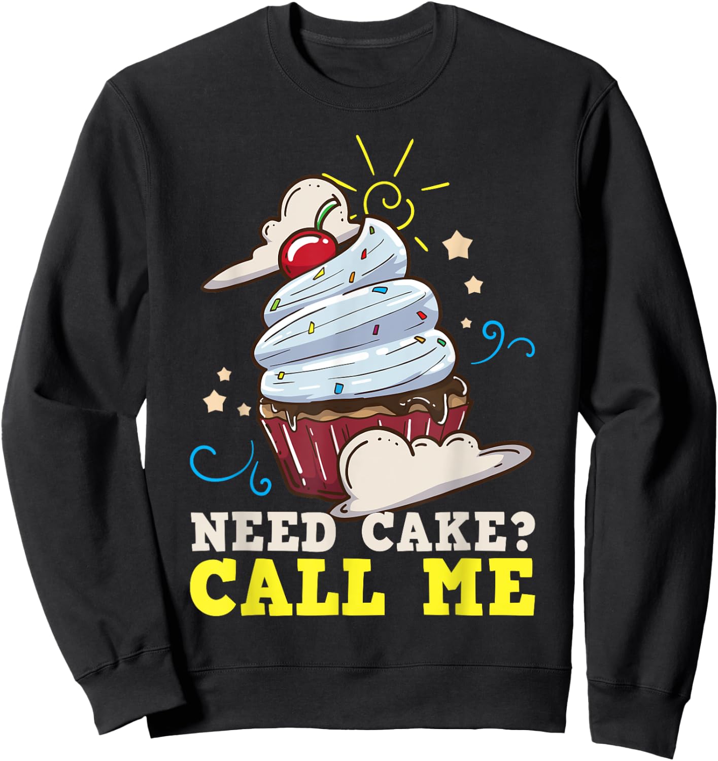 Baker Baking Cake Cupcake Gift Sweatshirt - Sweatshirt | Black