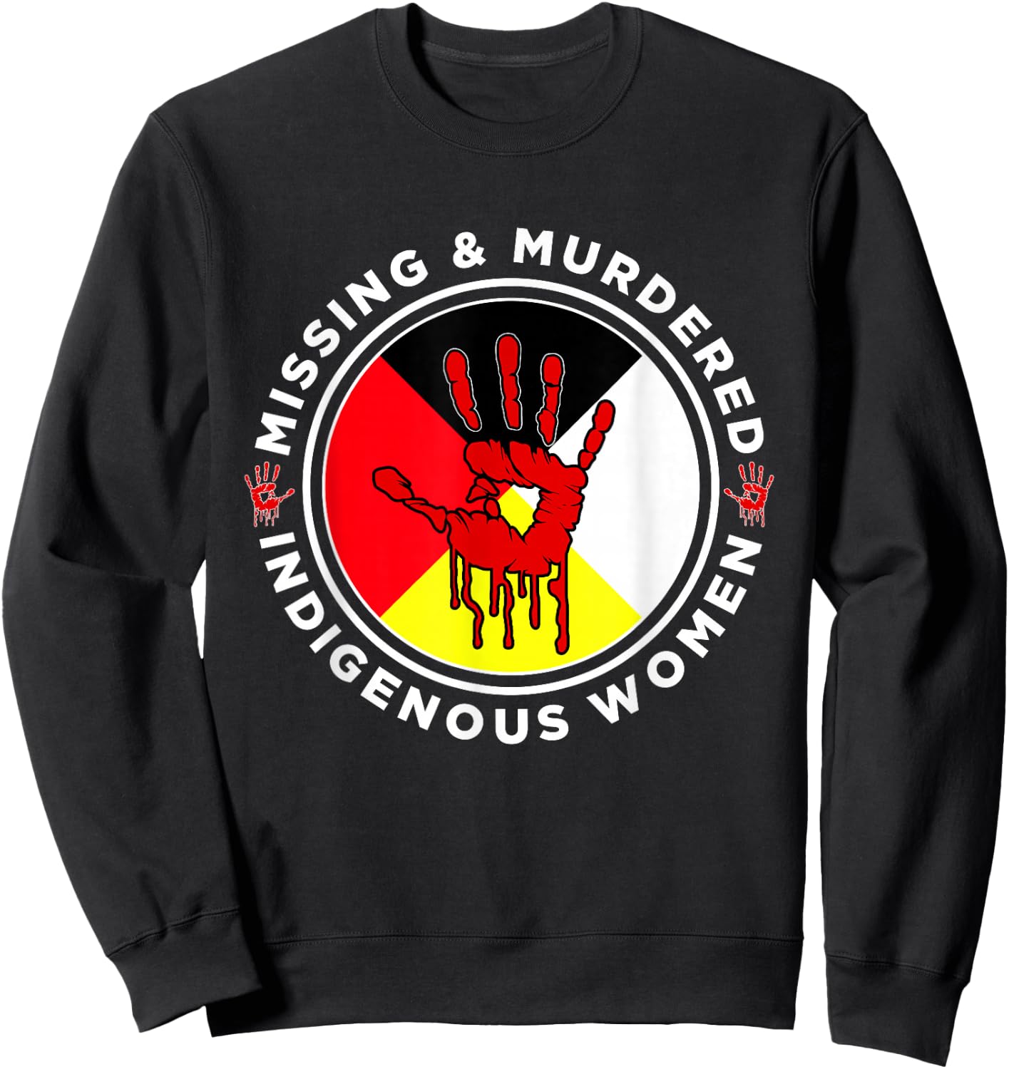 MMIW Missing & Murdered Indigenous Women Medicine Wheel mmiw Small Sweatshirt - Sweatshirt | Black