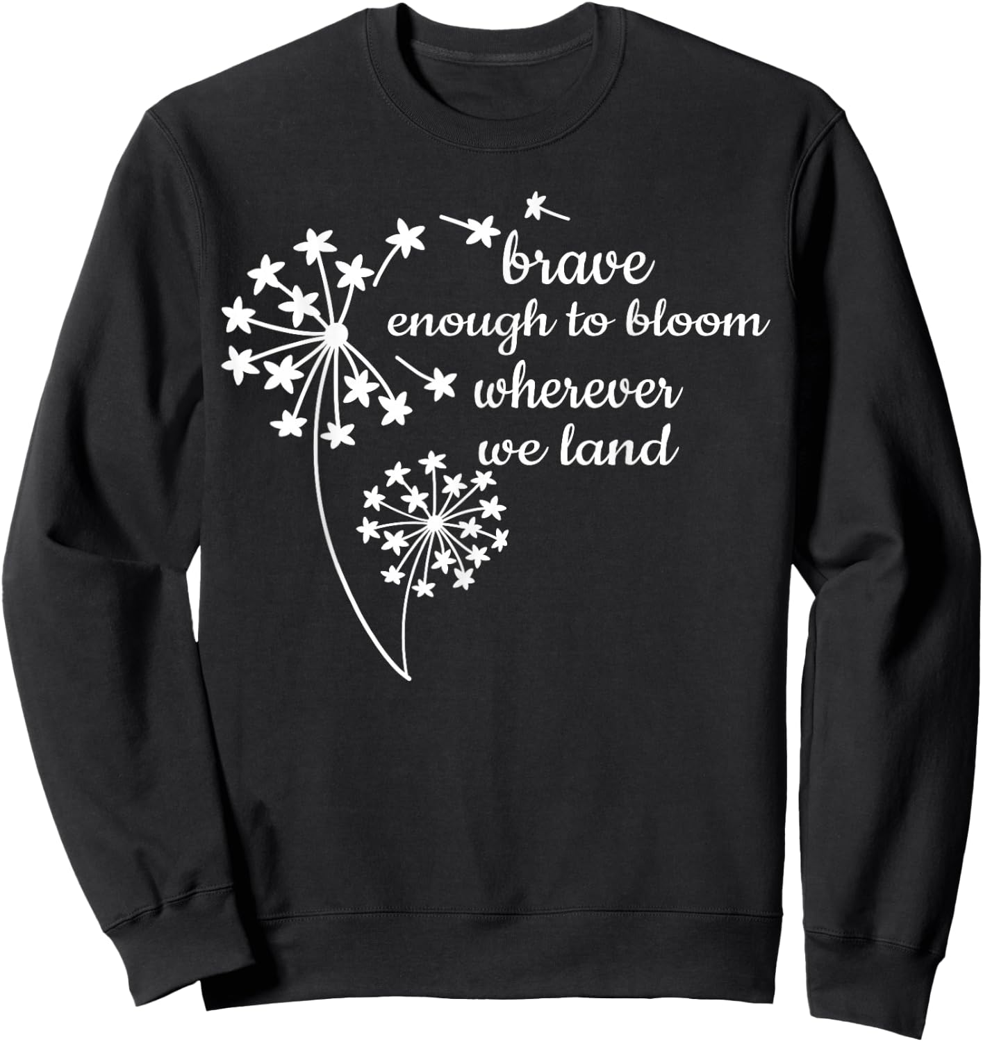 Brave Enough To Bloom Military kids Month of Military Child Sweatshirt - Sweatshirt | Black