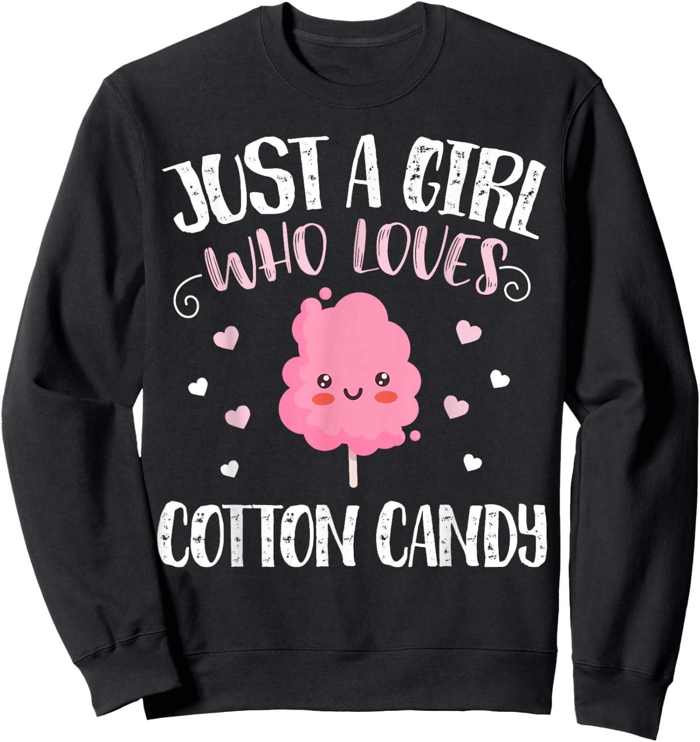 Just A Girl Who Loves Cotton Candy - Funny Cotton Candy Sweatshirt - Sweatshirt | Black