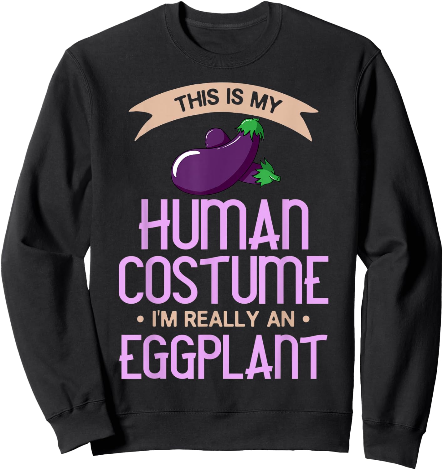 Eggplant Costume Gift Funny Indian Parmesan Sweatshirt - Sweatshirt | Black