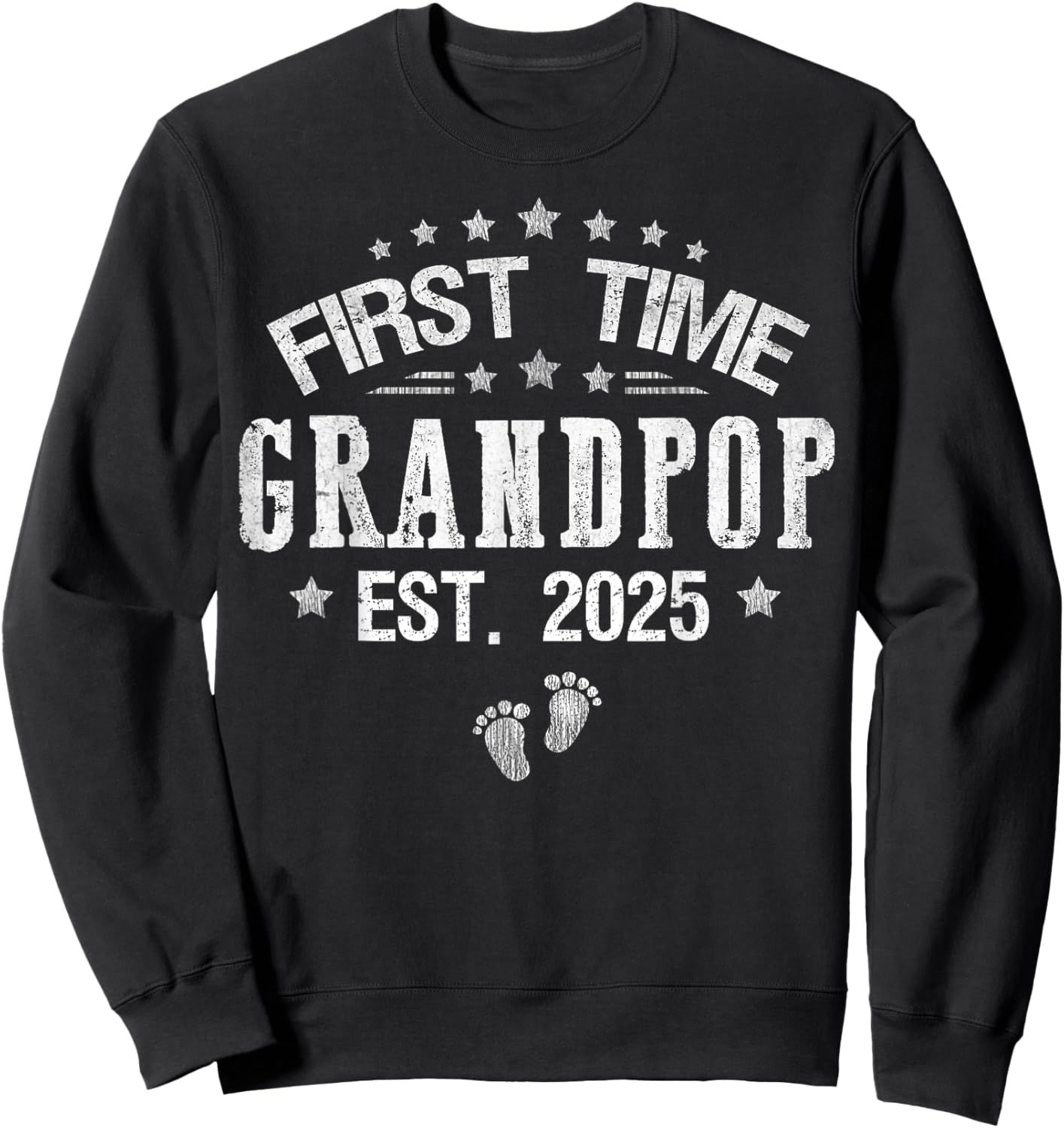 First time Grandpop est.2025 Father's Day Promoted To Papa Sweatshirt - Sweatshirt | Black