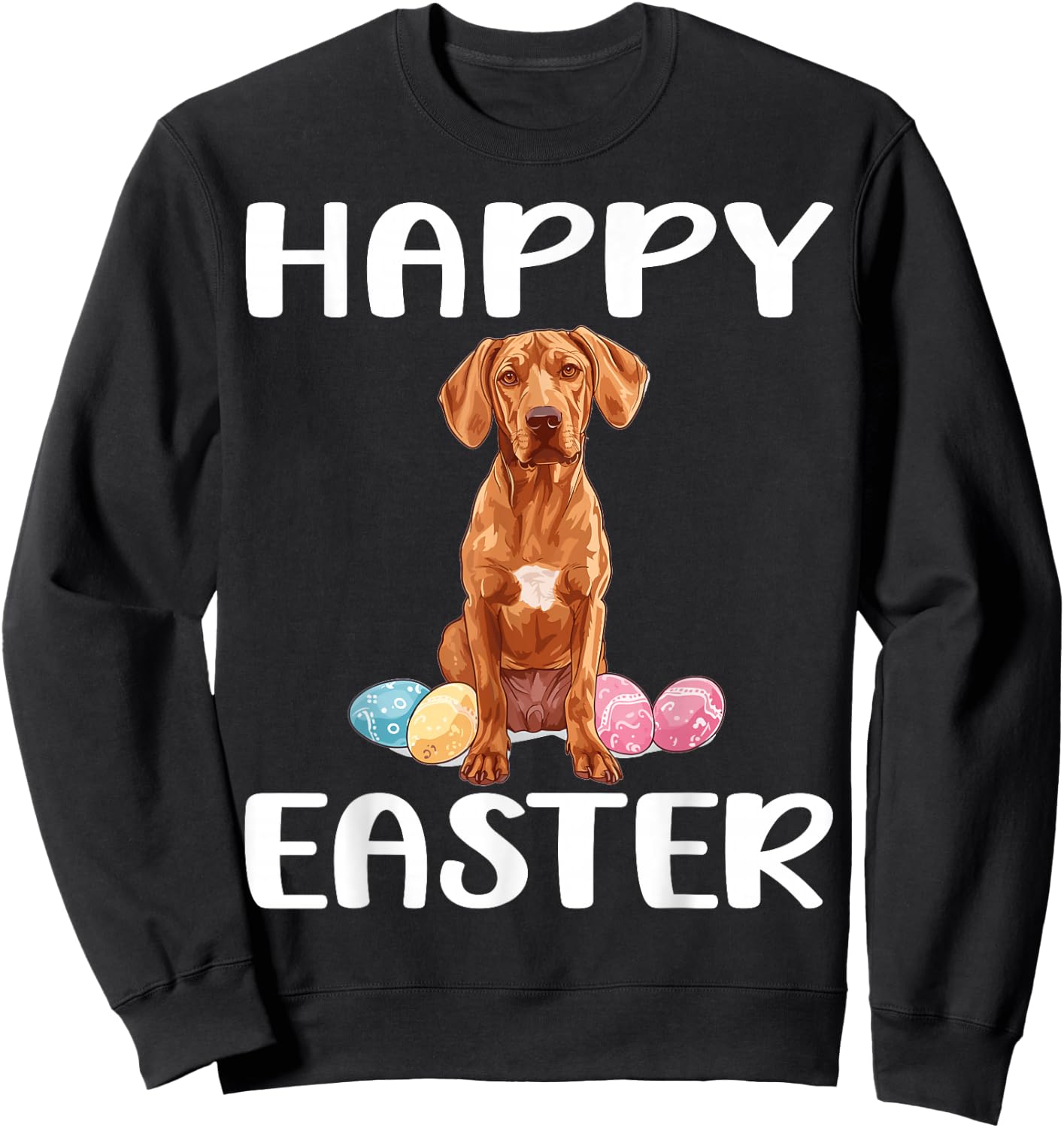 Rhodesian Ridgeback Dog Breed Happy Easter Men Women Kids Sweatshirt - Sweatshirt | Black