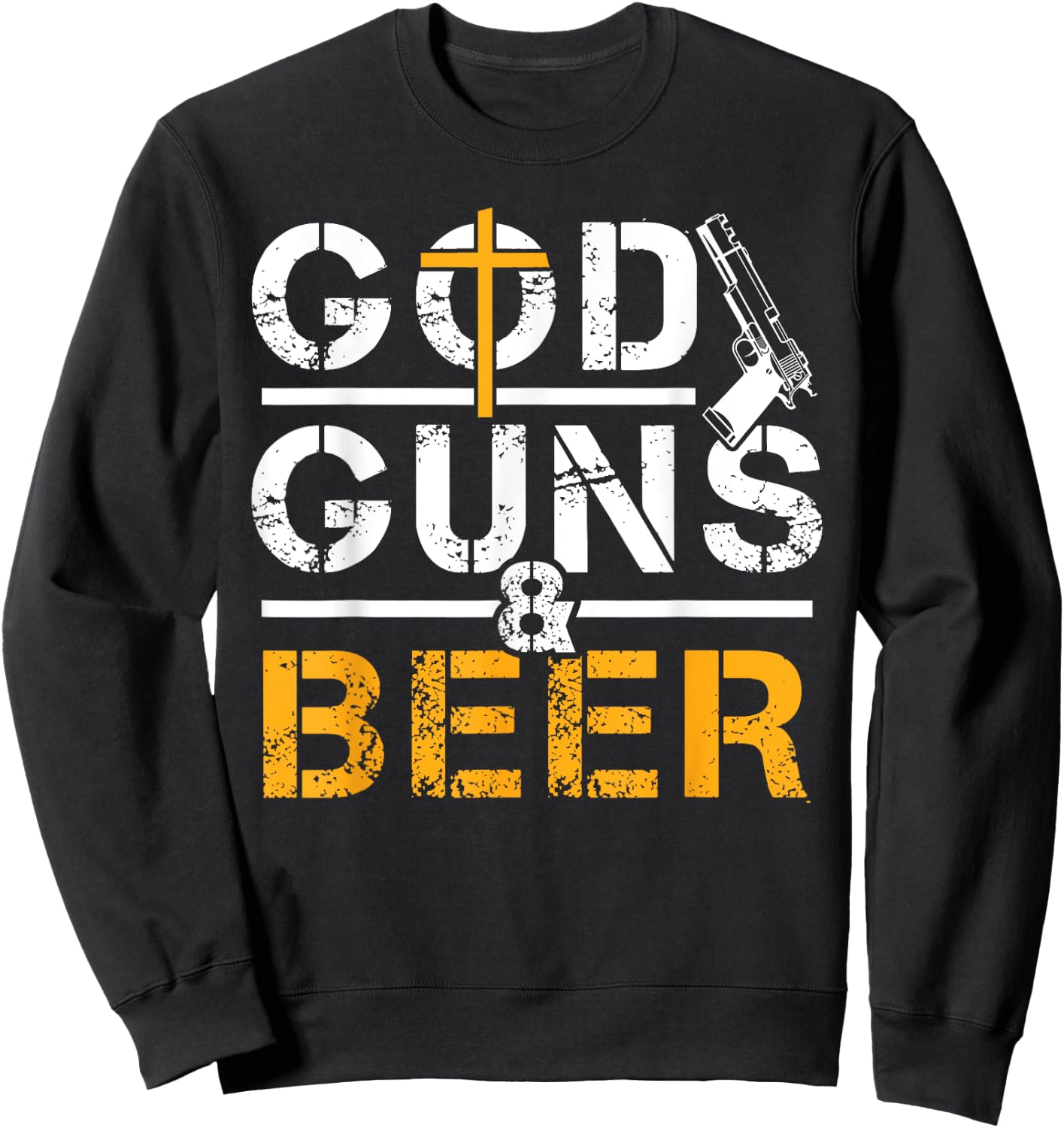 God Guns And Beer Christian Believe Sweatshirt - Sweatshirt | Black