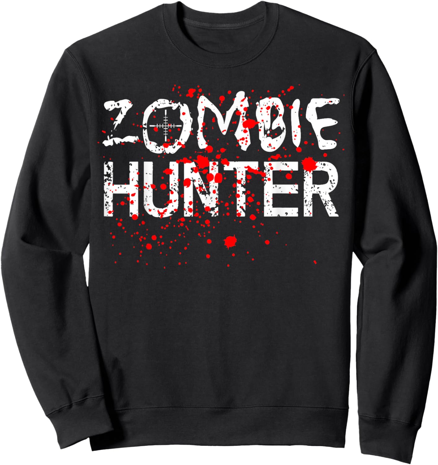 Fun Simple Zombie Hunter Halloween Costume Sweatshirt - Sweatshirt | Black